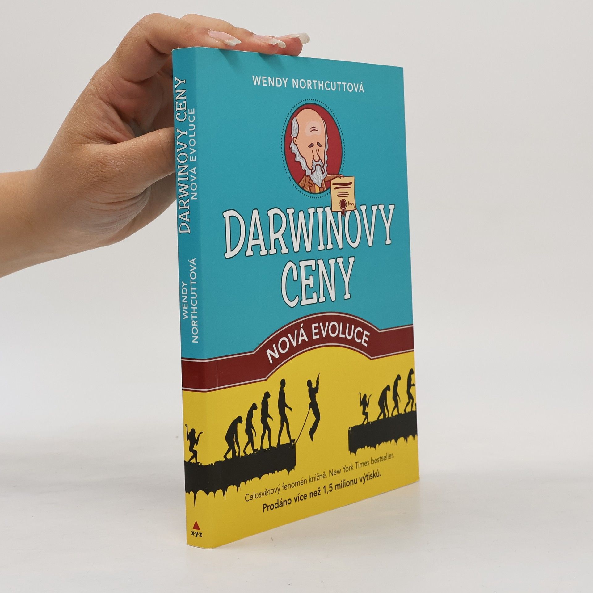 Wendy Northcutt Darwinovy ceny. Nová evoluce