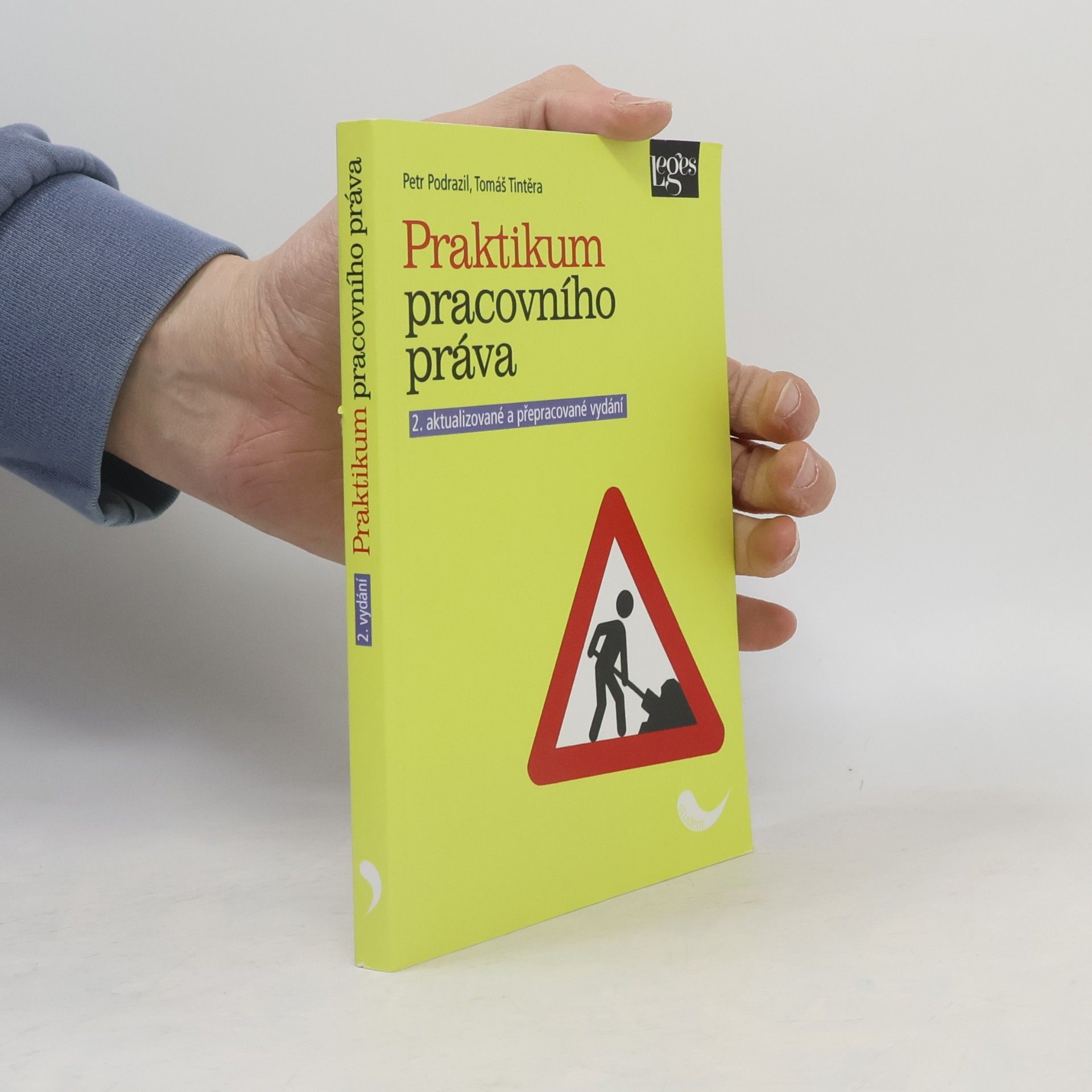Tomáš Tintěra Praktikum pracovního práva