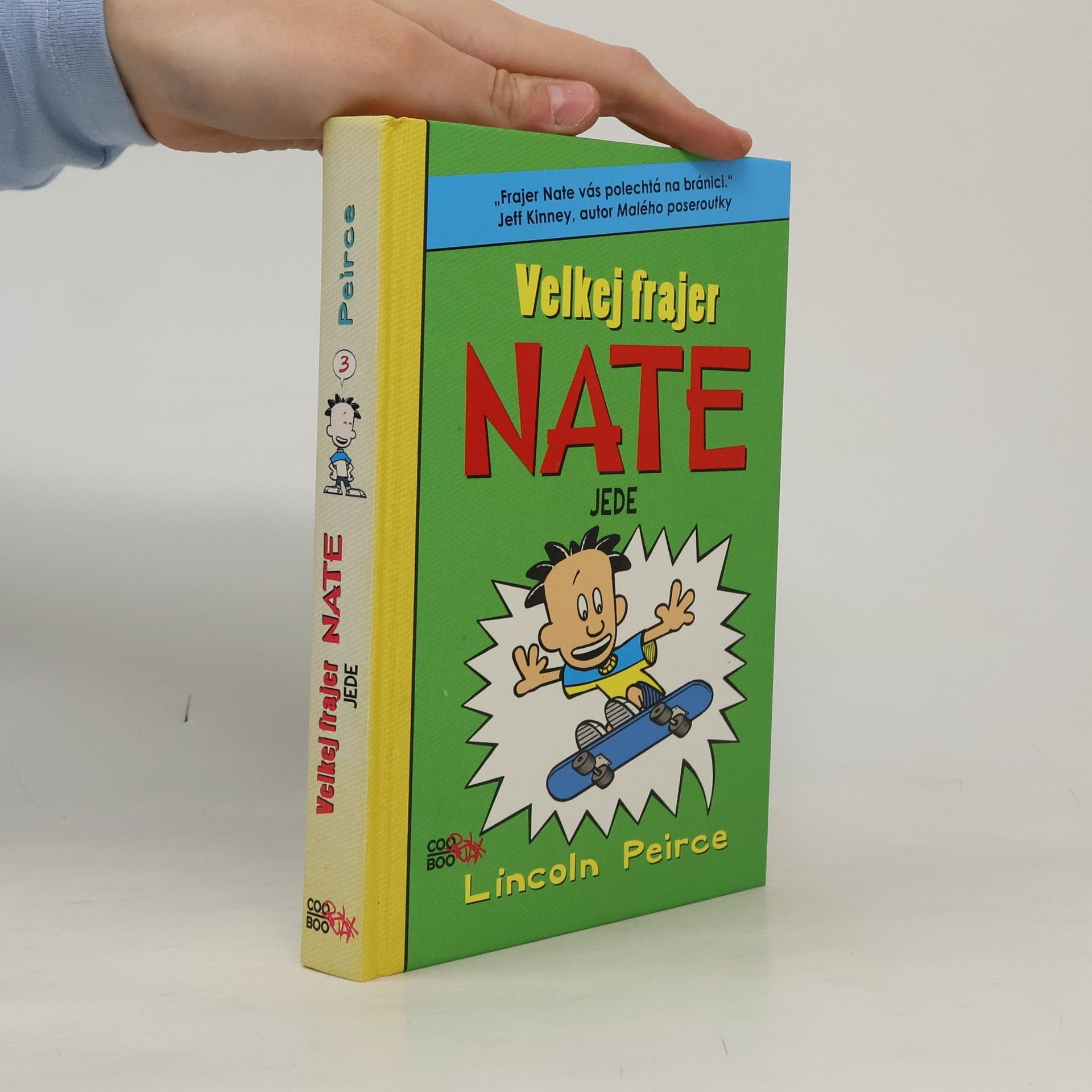 Lincoln Peirce Velkej frajer Nate jede