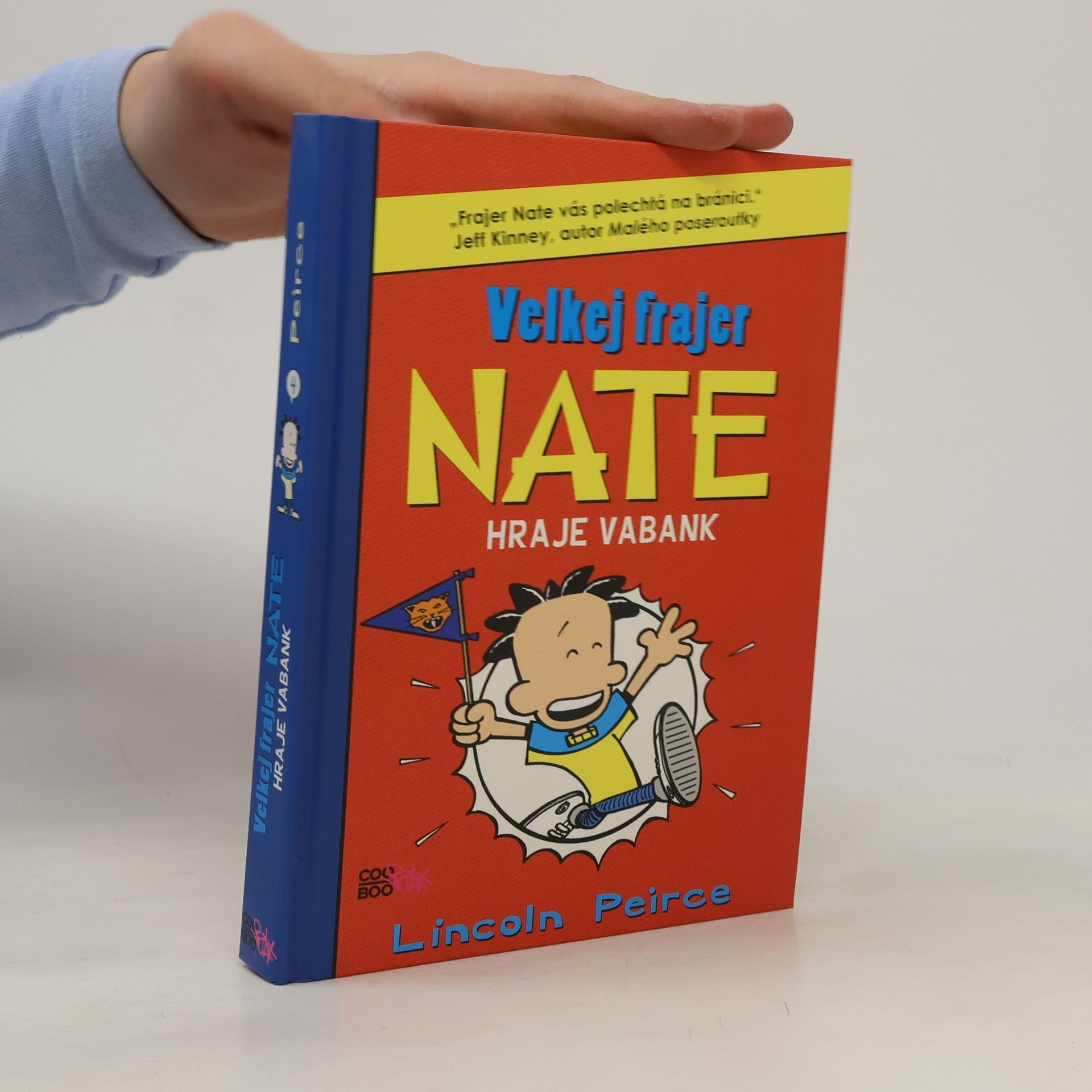 Lincoln Peirce Velkej frajer Nate hraje vabank
