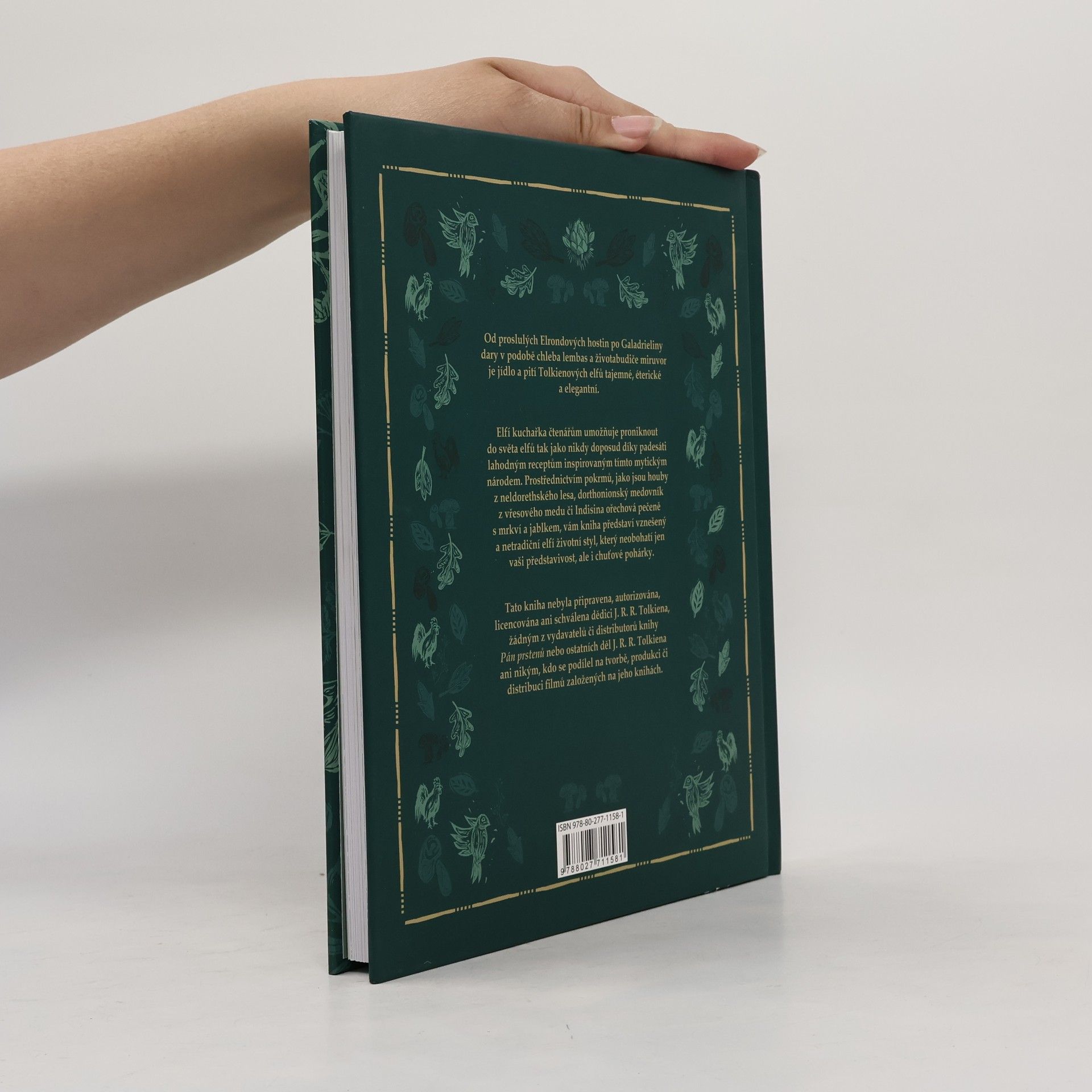 Robert Tuesley Anderson Elfí kuchařka: receptář inspirovaný Tolkienovými elfy.
