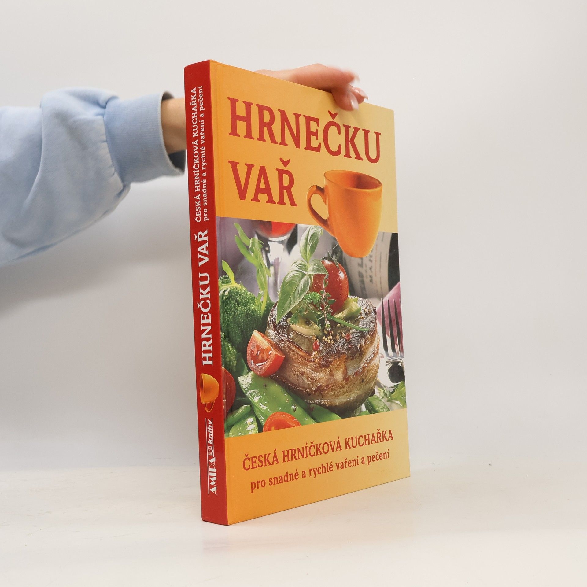 Jitka Živsová Hrnečku vař : česká hrníčková kuchařka pro snadné a rychlé vaření a pečení