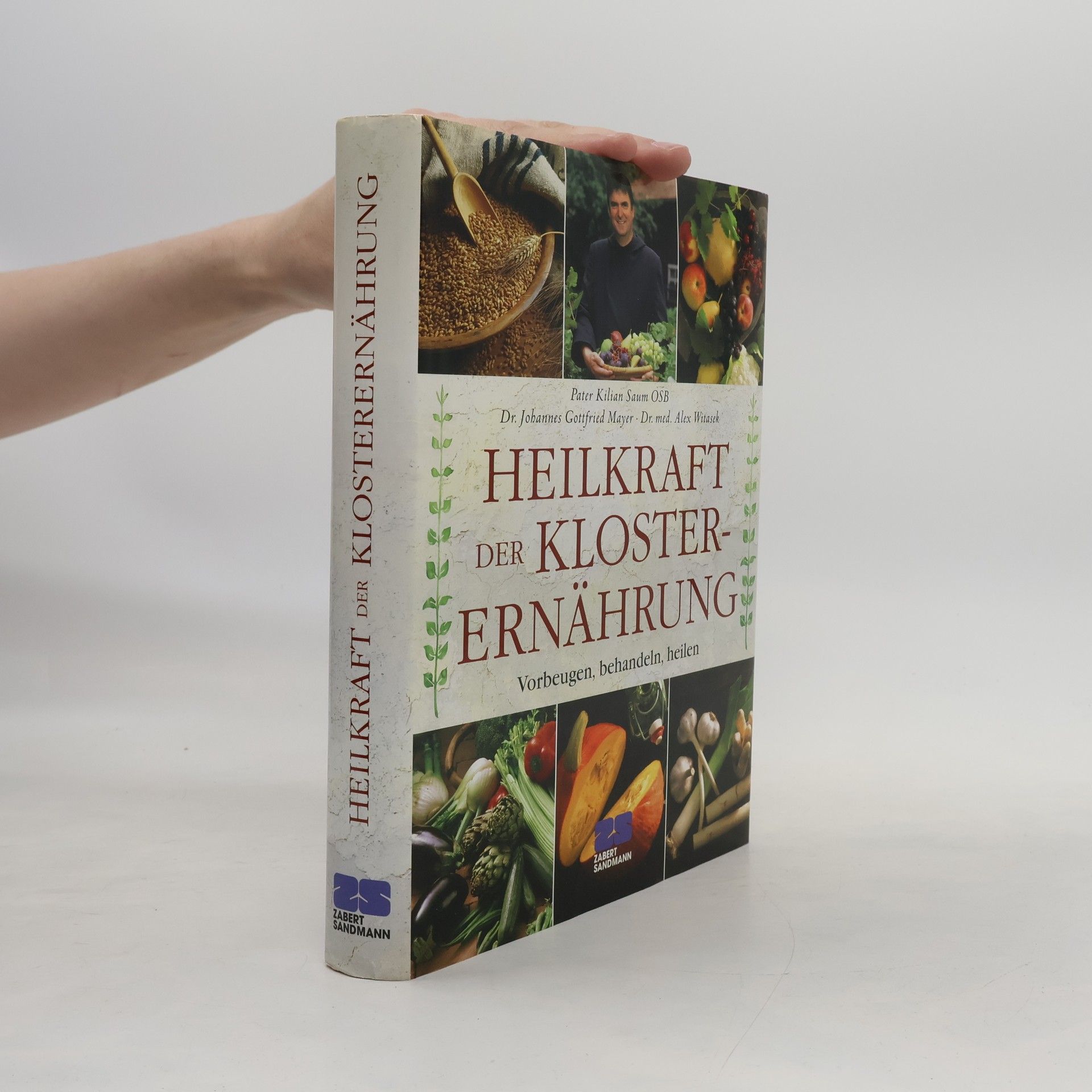 Kilian Saum Heilkraft der Klosterernährung