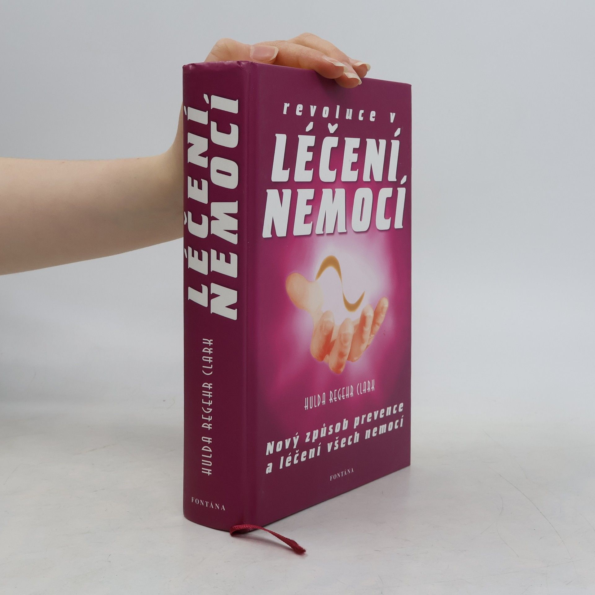 Hulda Regehr Clark Revoluce v léčení všech nemocí