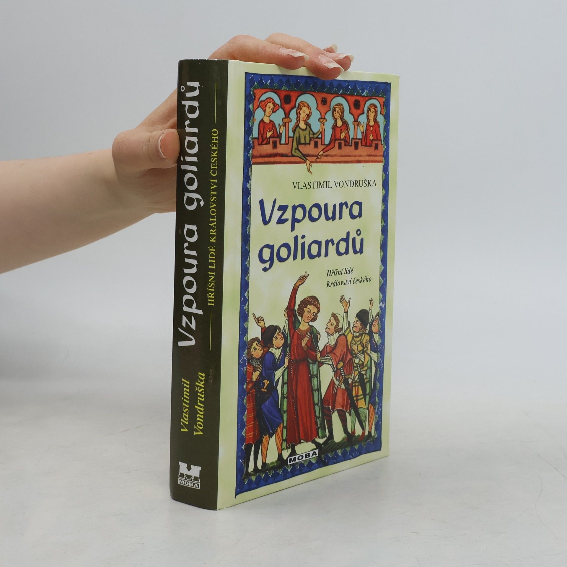 Vlastimil Vondruška Vzpoura goliardů