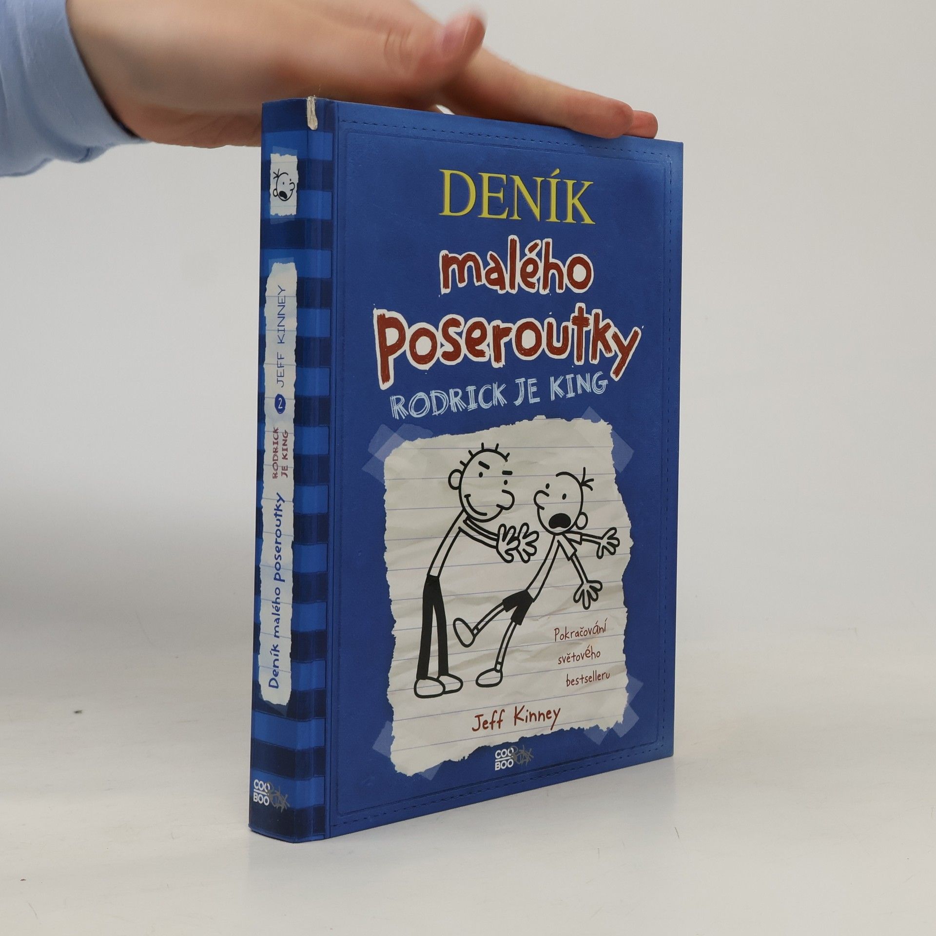 Jeff Kinney Deník malého poseroutky 2. Rodrick je king