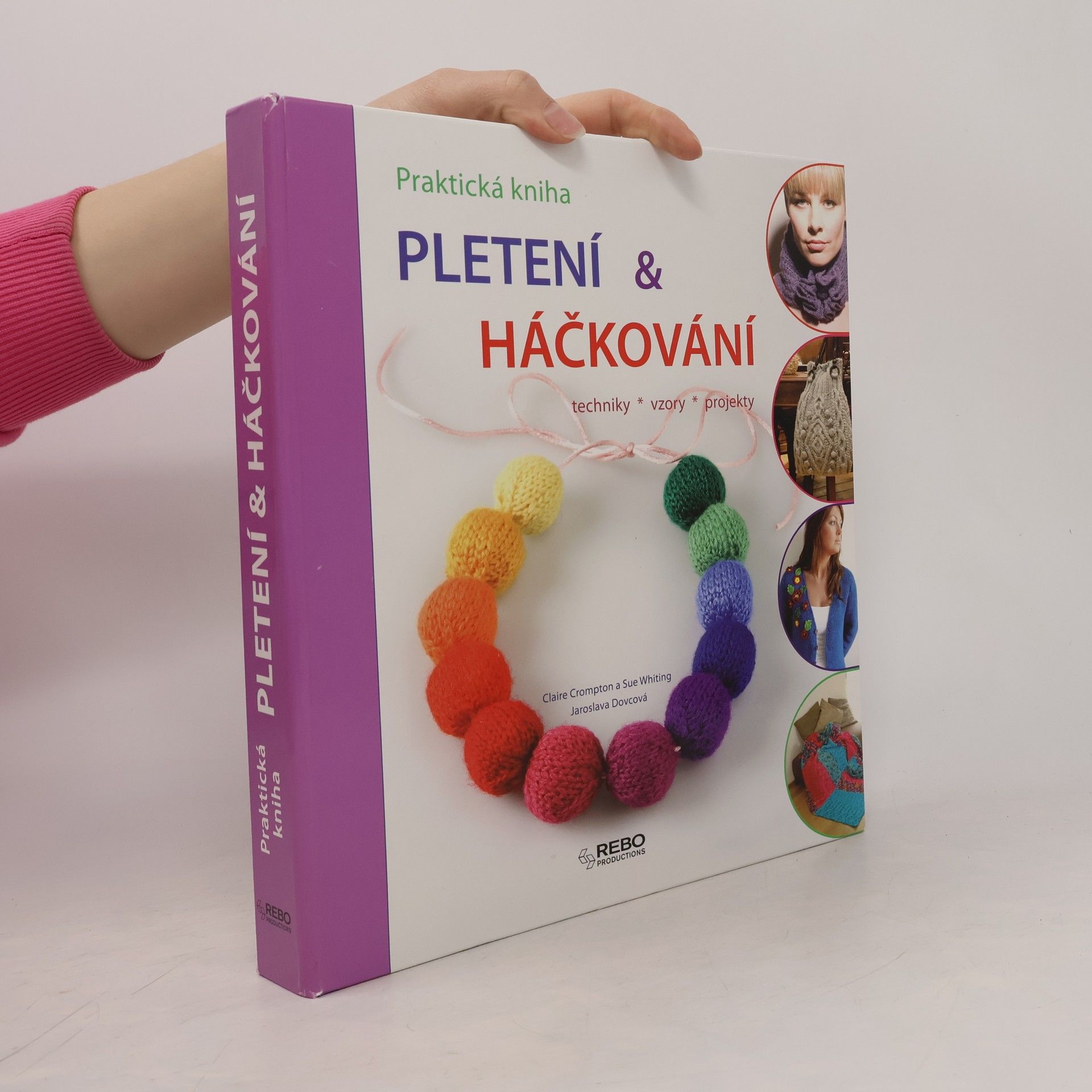 Pletení & háčkování: techniky, vzory, projekty