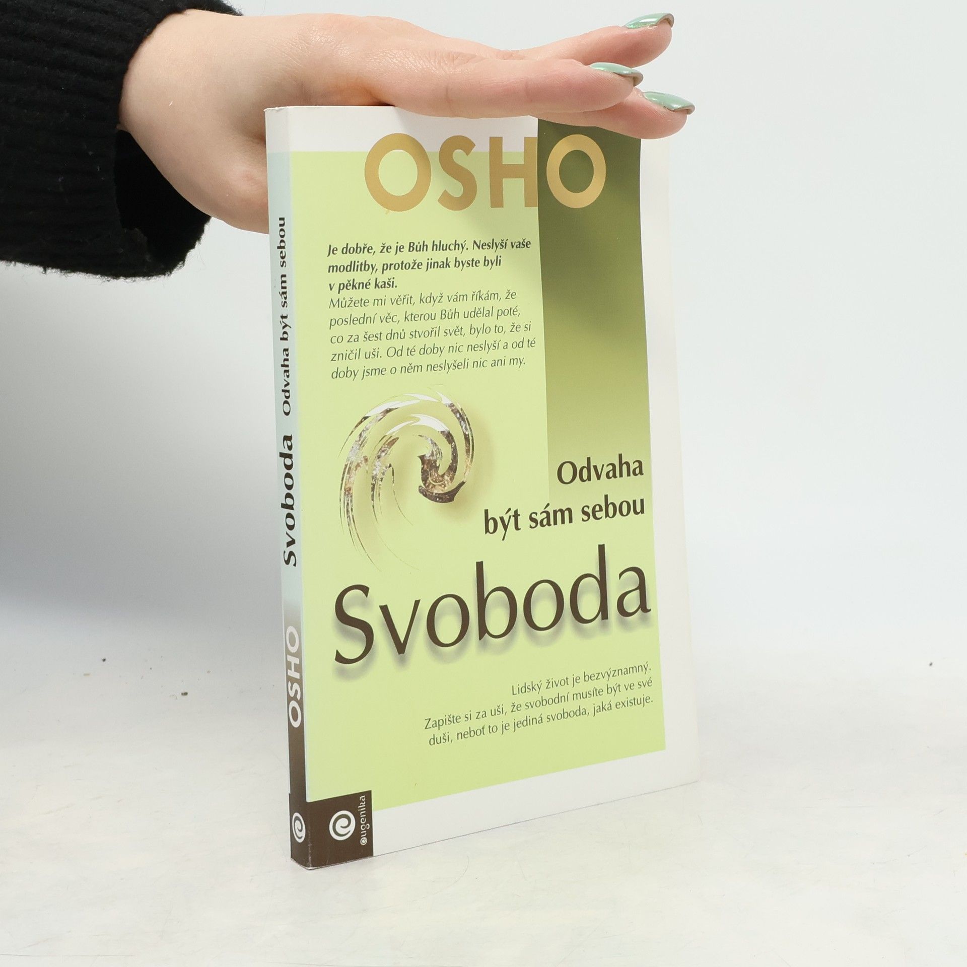 Osho Svoboda. Odvaha být sám sebou