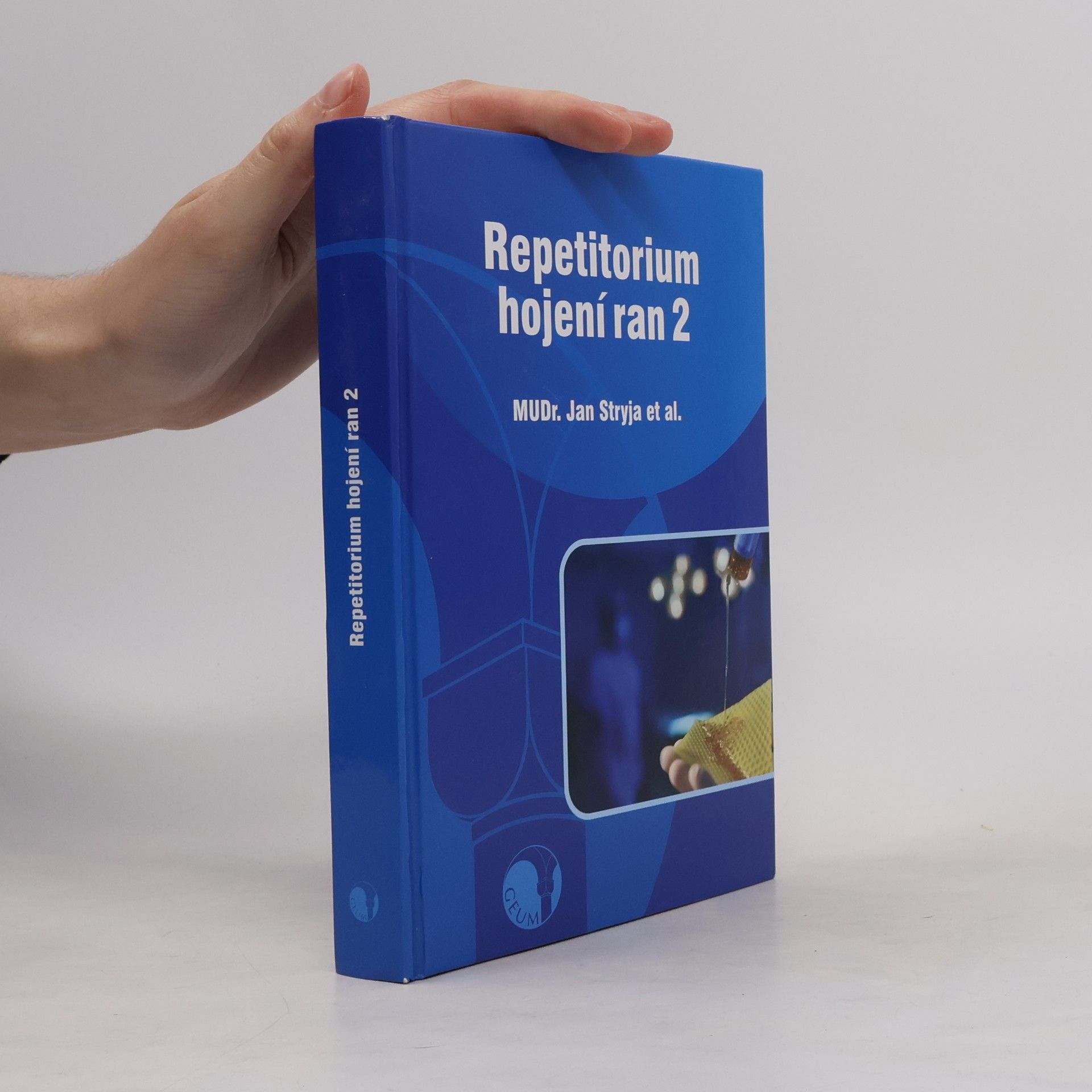 Jan Stryja Repetitorium hojení ran 2