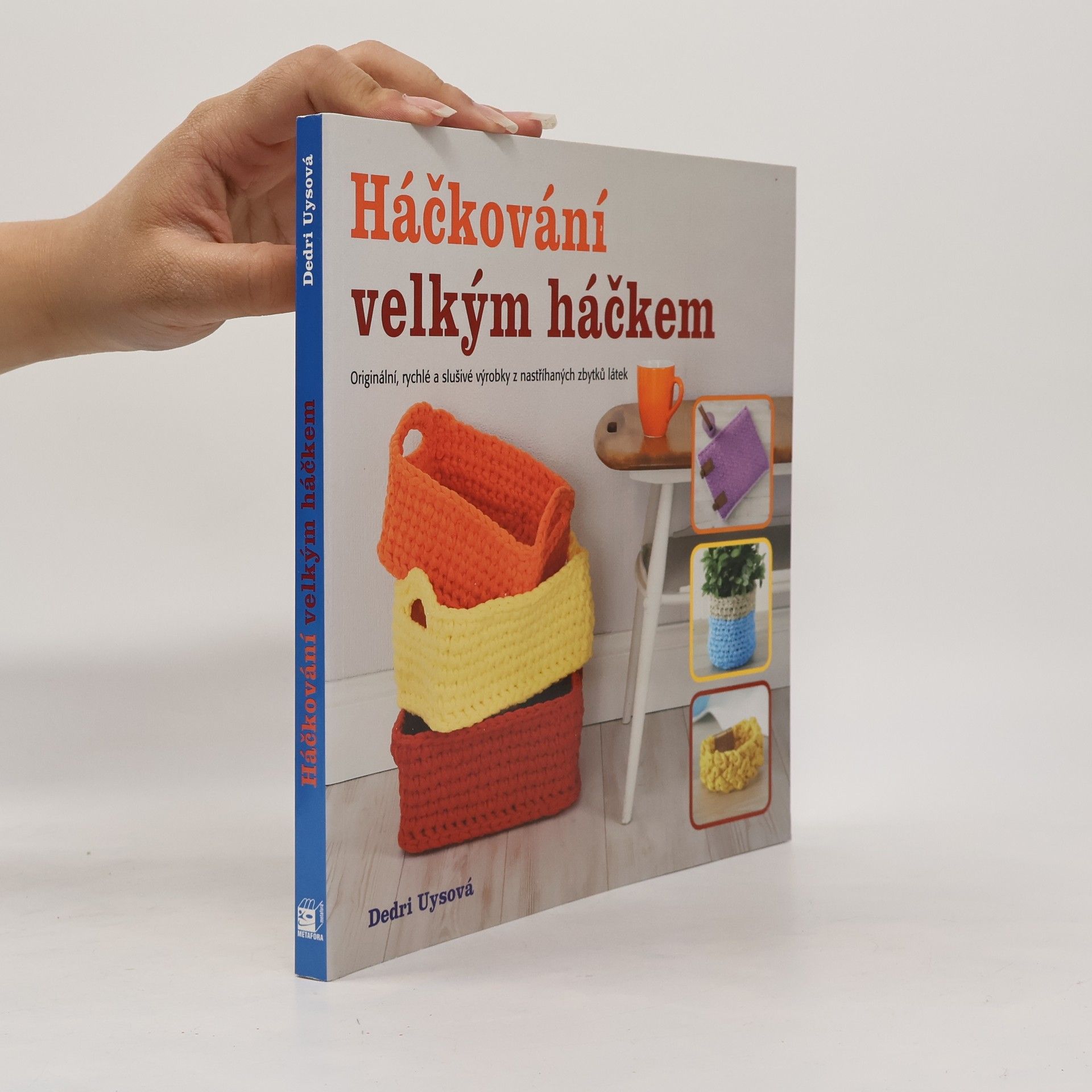 Dedri Uys Háčkování velkým háčkem