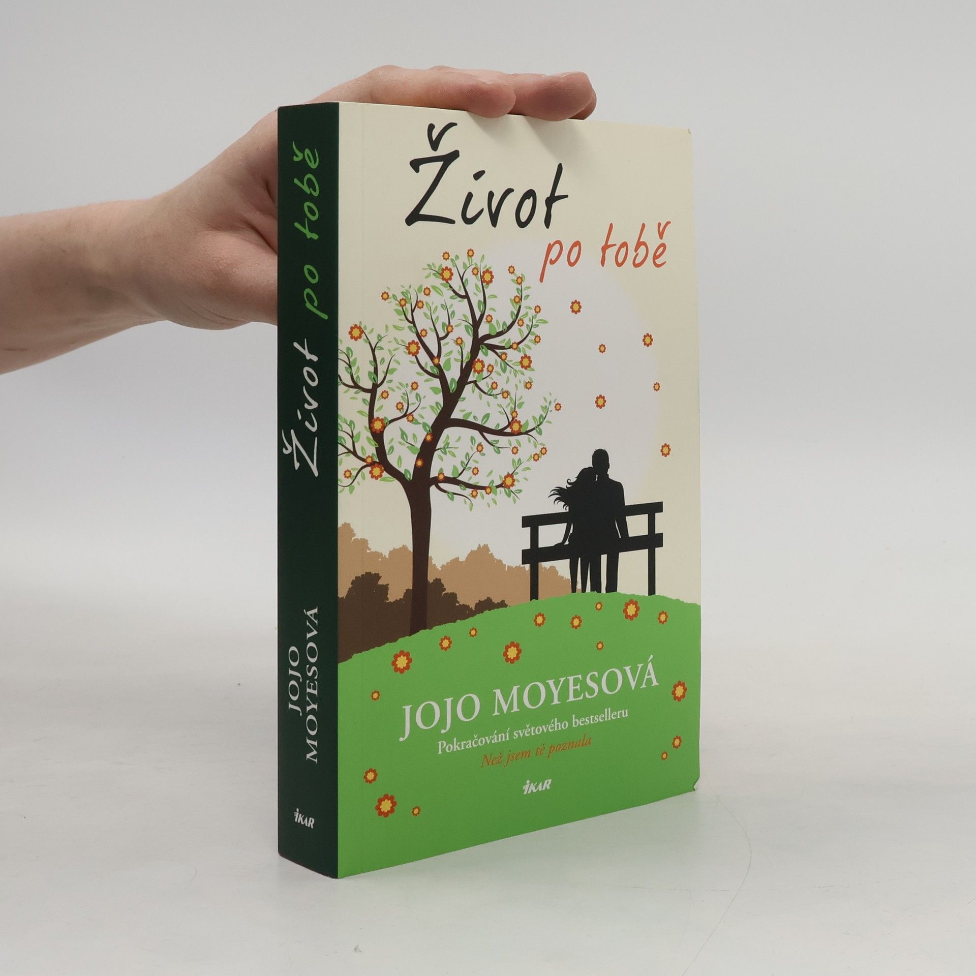 Jojo Moyes Život po tobě