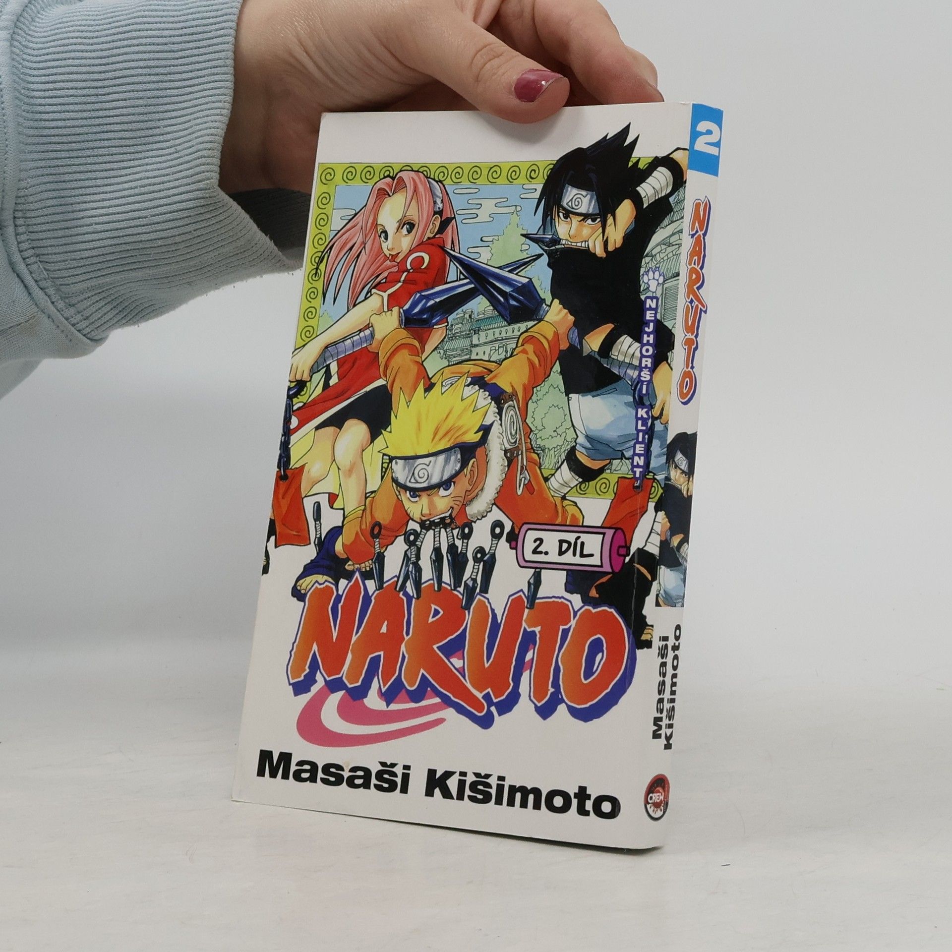 Masashi Kishimoto Nejhorší klient. Naruto 2. díl