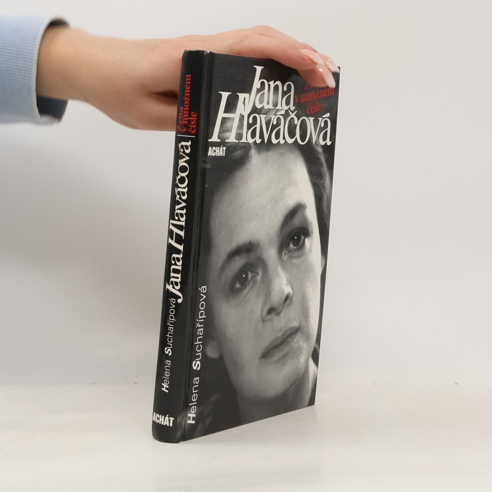 Suchařípová Helena Jana Hlaváčová : žena v množném čísle