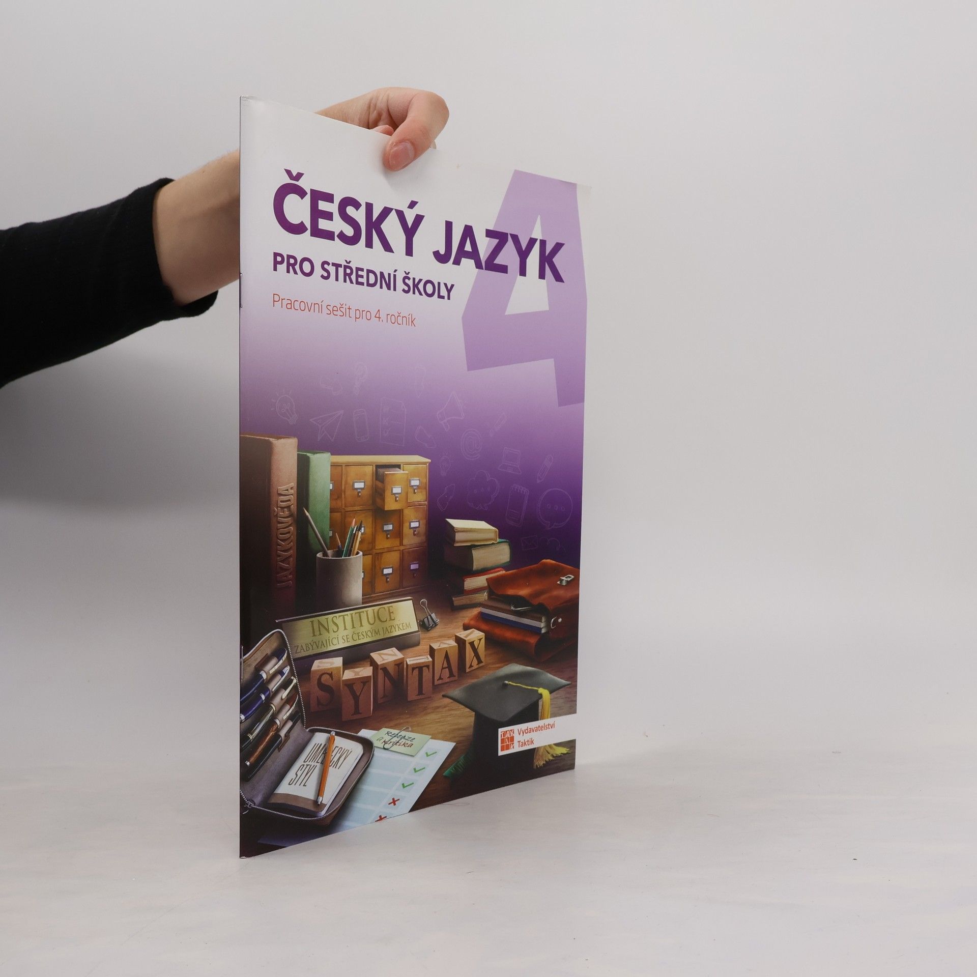 Český jazyk pro střední školy (pracovní sešit pro 4. ročník)