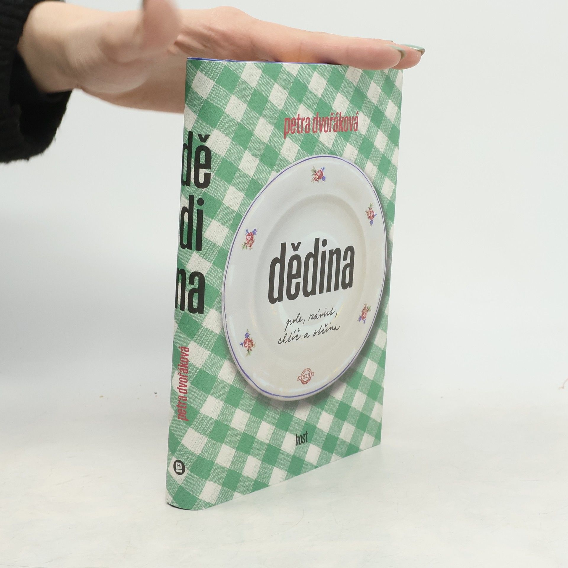 Petra Dvořáková Dědina: pole, závist, chtíč a otčina