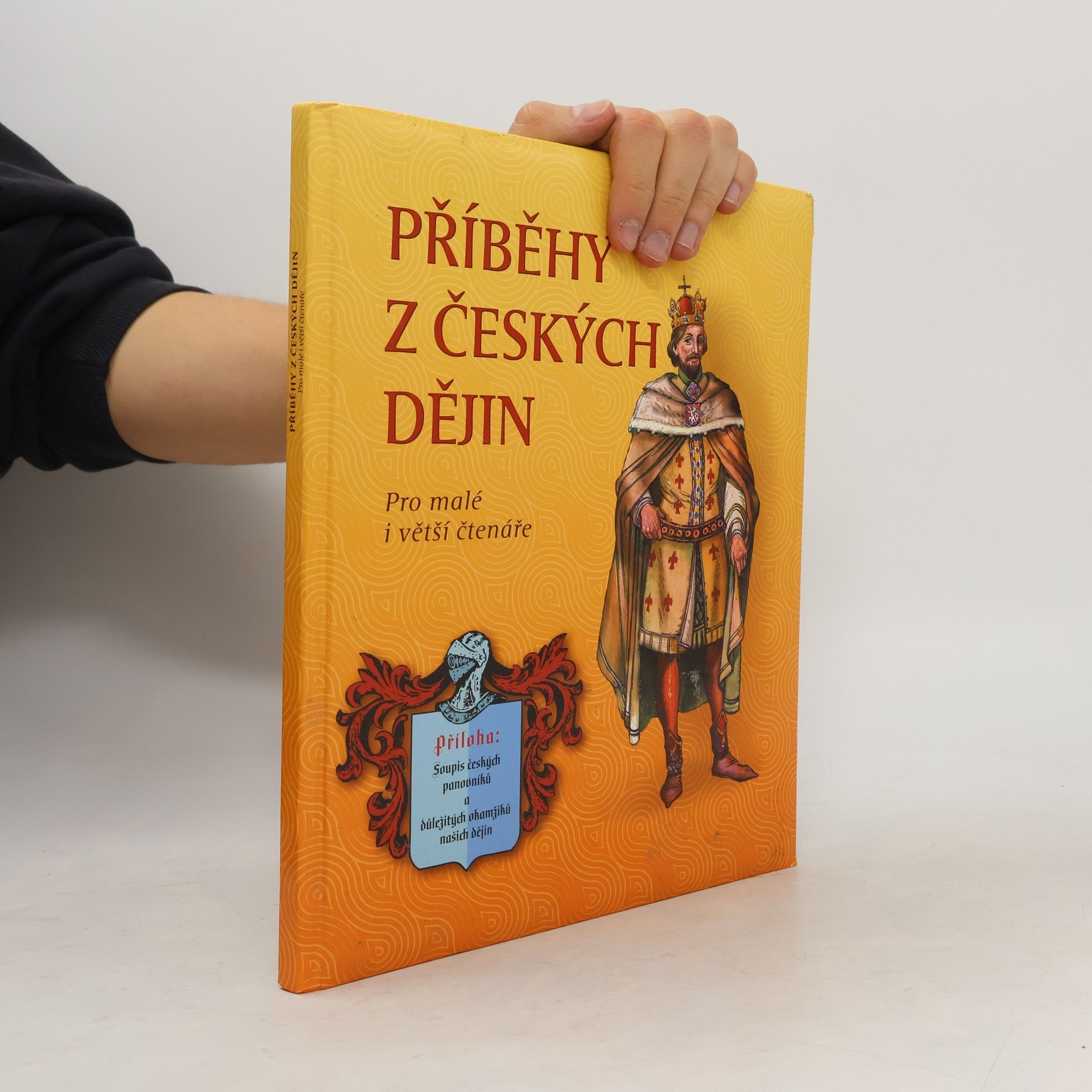 José Pérez Montero Příběhy z českých dějin. Pro malé i větší čtenáře