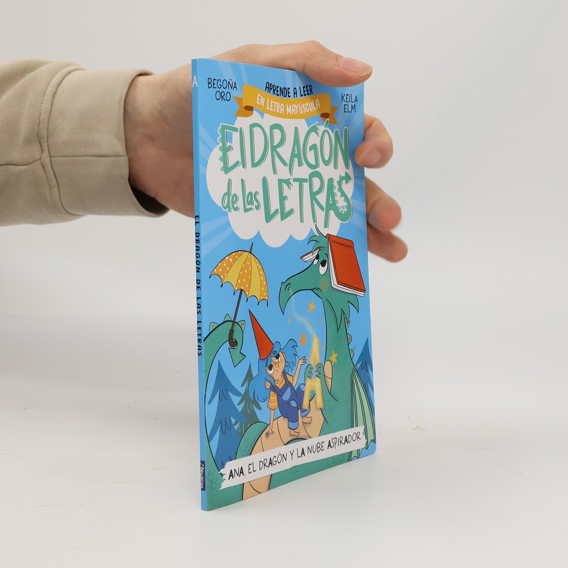 Keila Elm El Dragón de las Letras - 1: Ana, el dragón y la nube aspirador