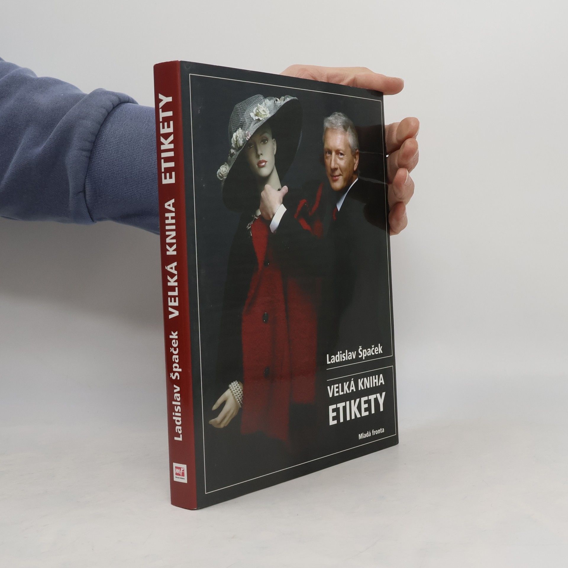 Ladislav Špaček Velká kniha etikety