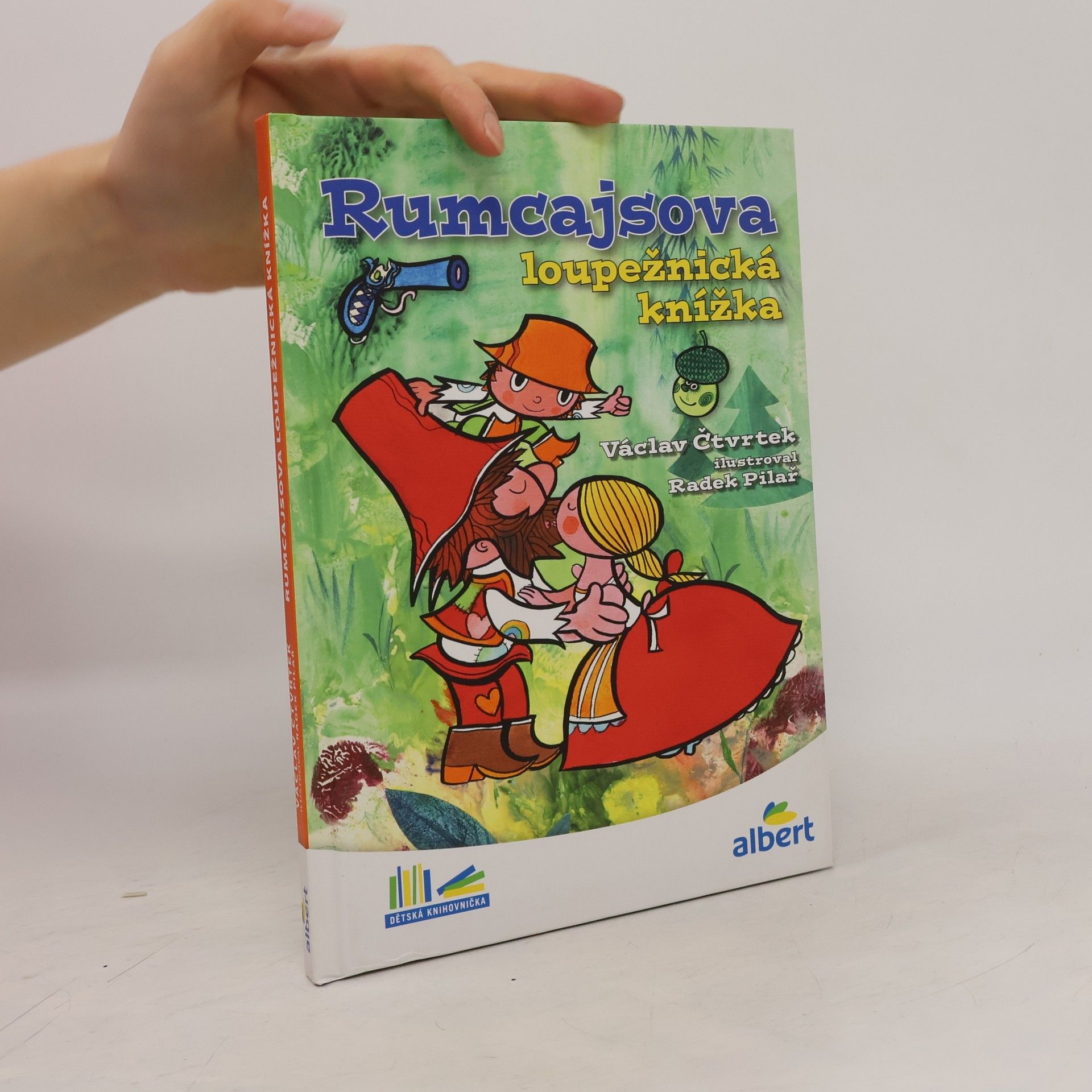 Václav Čtvrtek Rumcajsova loupežnická knížka