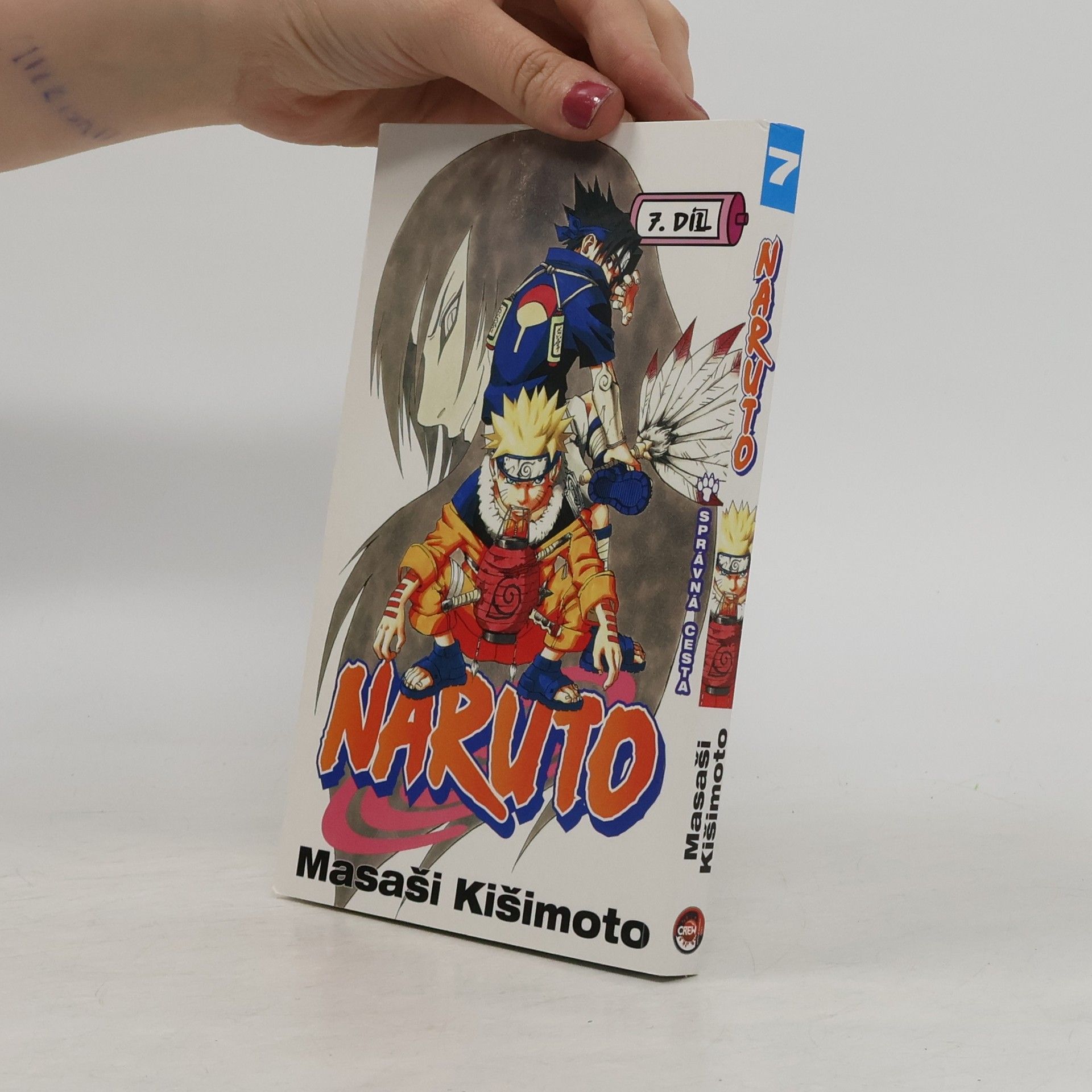 Masashi Kishimoto Naruto. 7. díl, Správná cesta