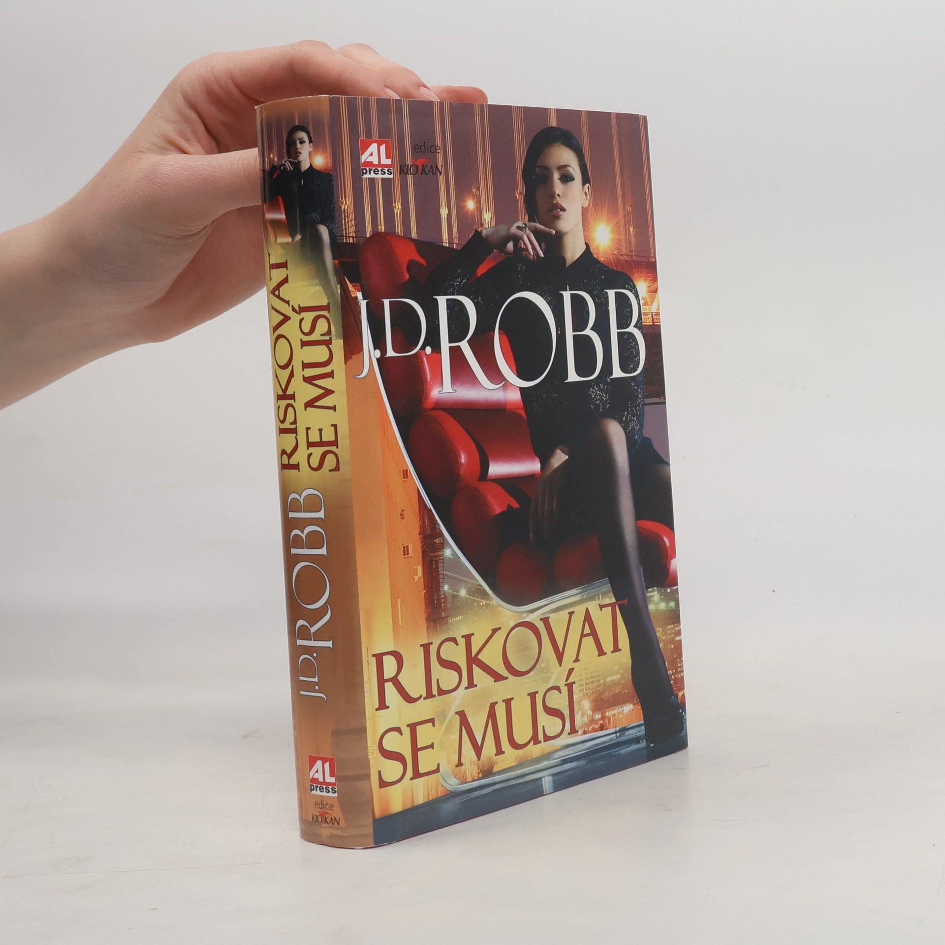 Nora Roberts Riskovat se musí