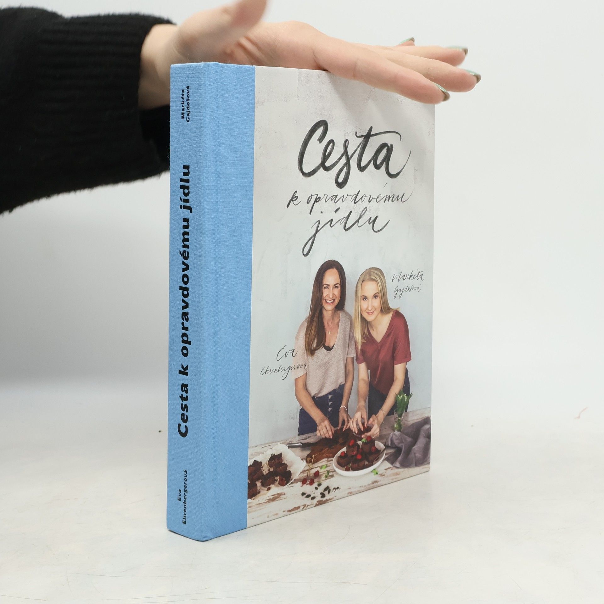 Markéta Gajdošová Cesta k opravdovému jídlu