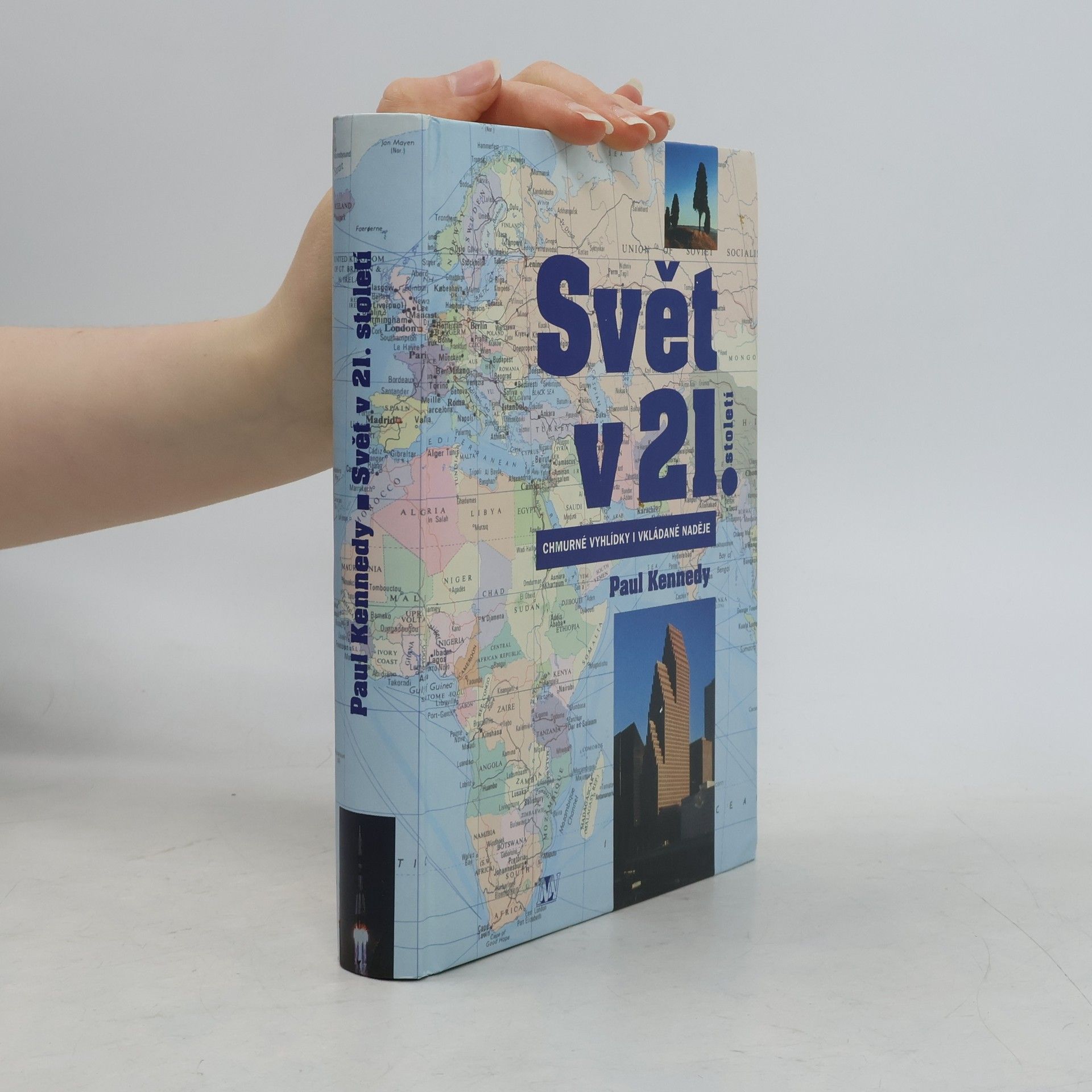 Paul Kennedy Svět v 21. století