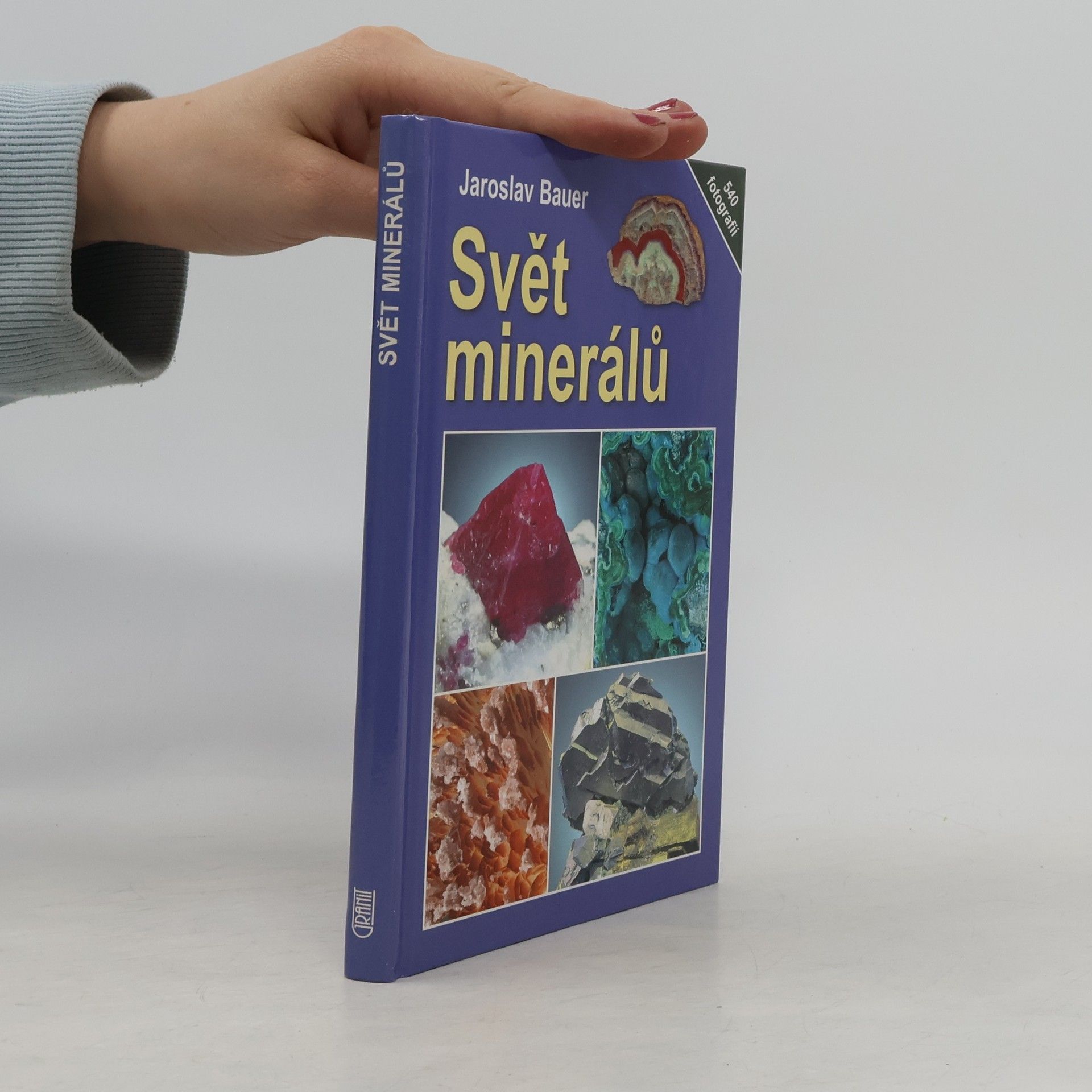 Jaroslav Bauer Svět minerálů