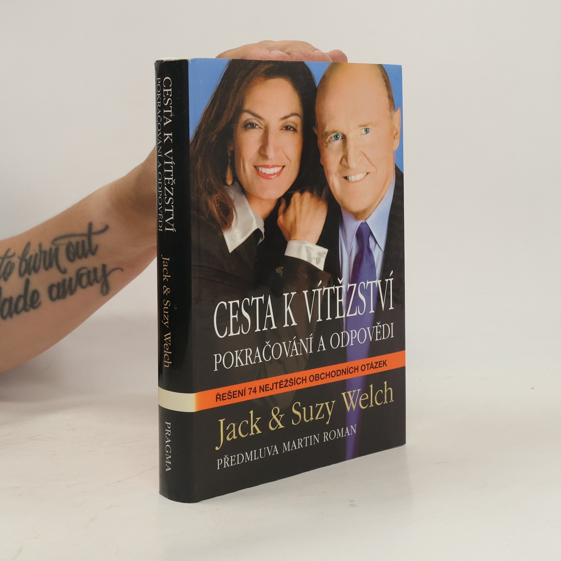Jack Welch Cesta k vítězství: Pokračování a odpovědi