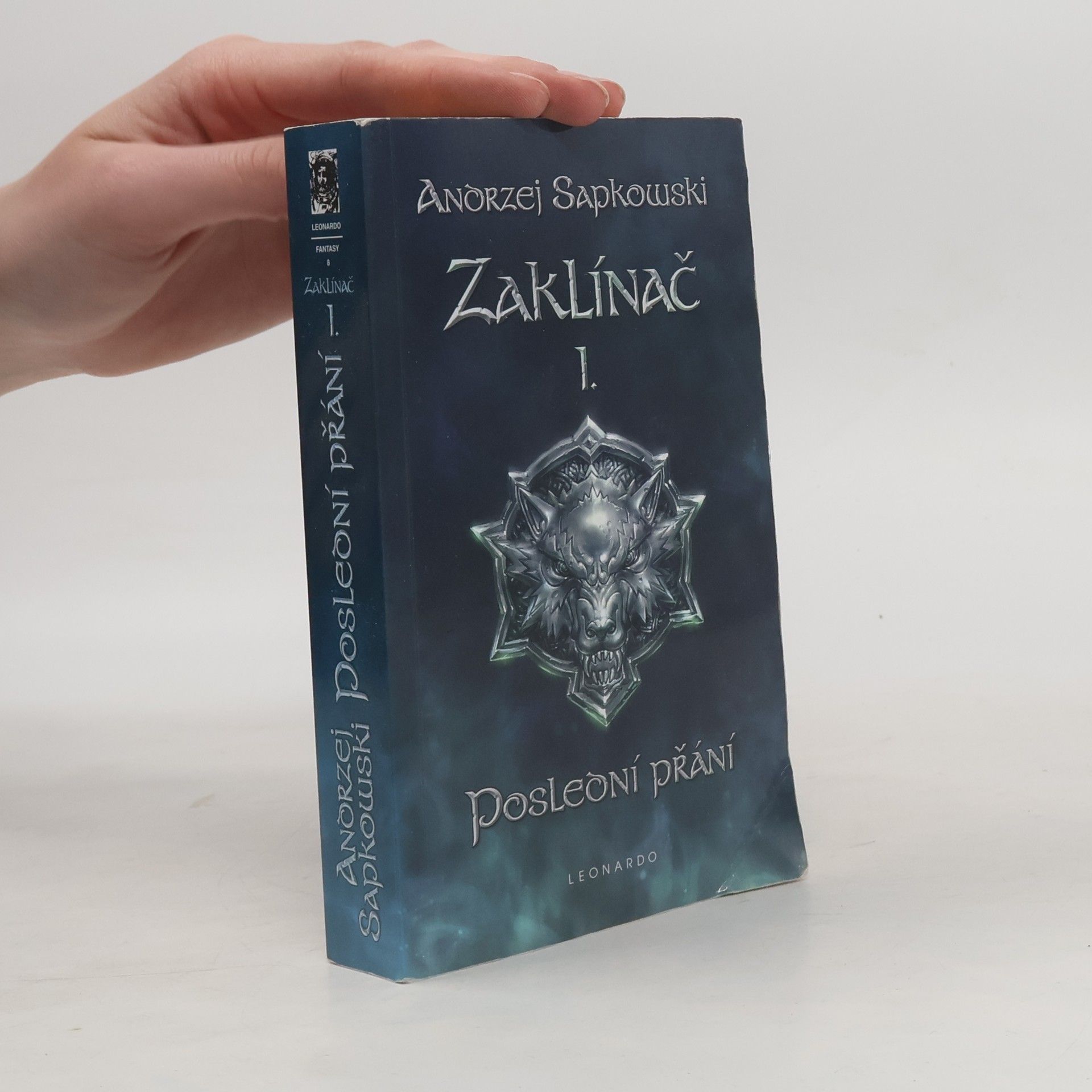 Andrzej Sapkowski Zaklínač I. Poslední přání