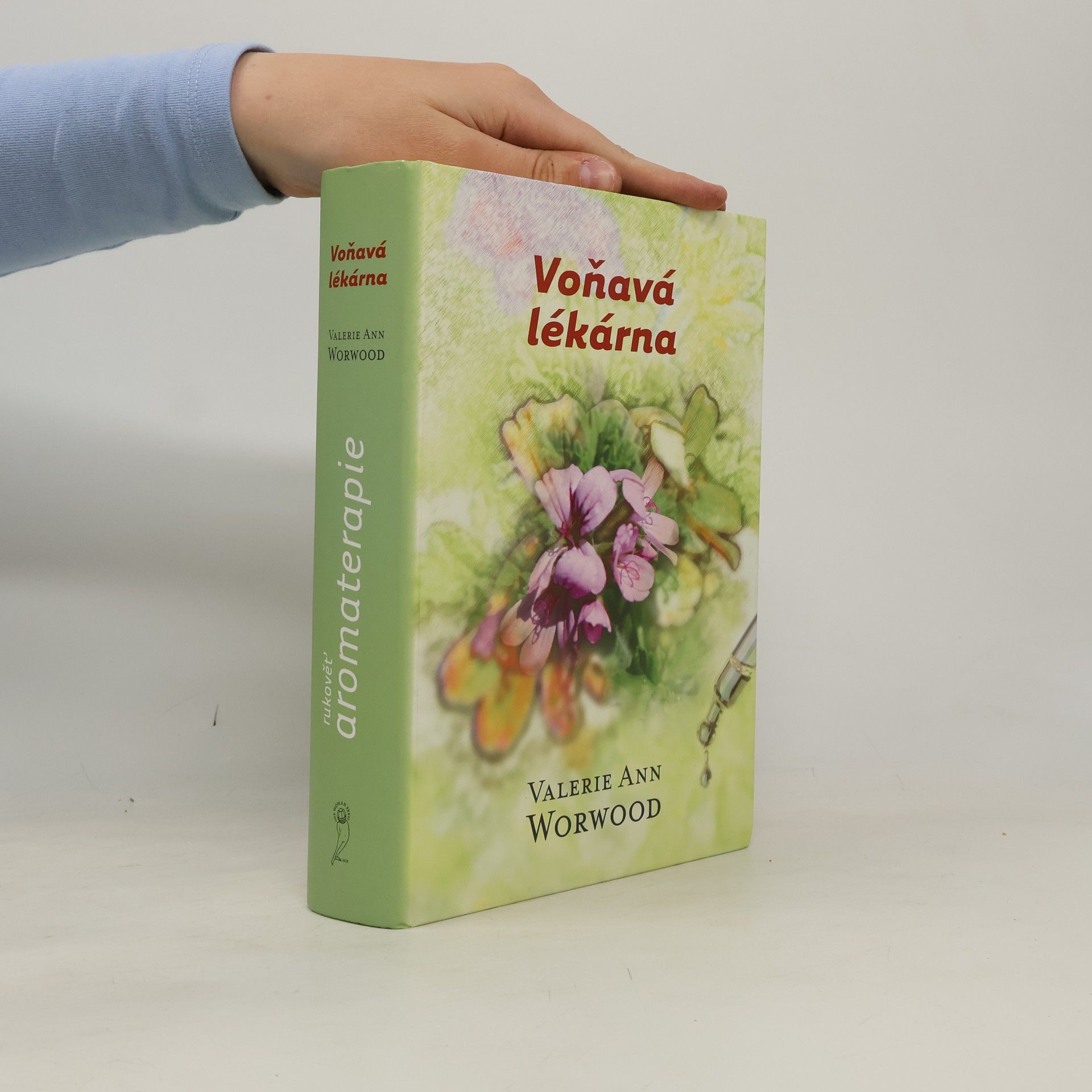 Valerie Ann Worwood Voňavá lékárna
