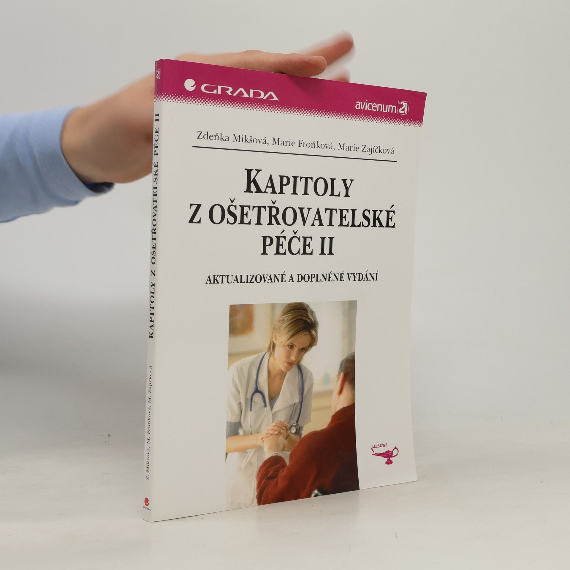 Zdeňka Mikšová Kapitoly z ošetřovatelské péče. II