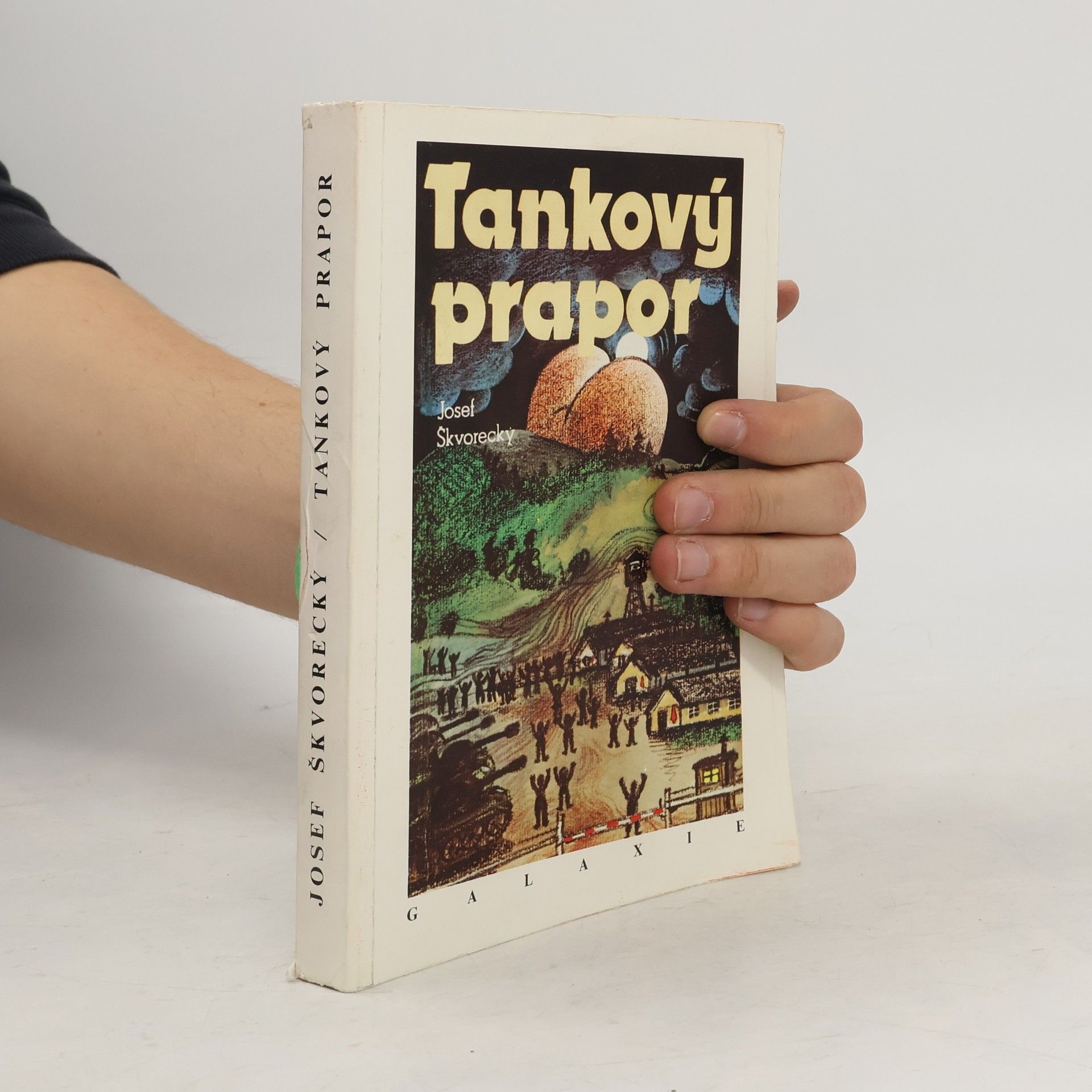 Josef Škvorecký Tankový prapor