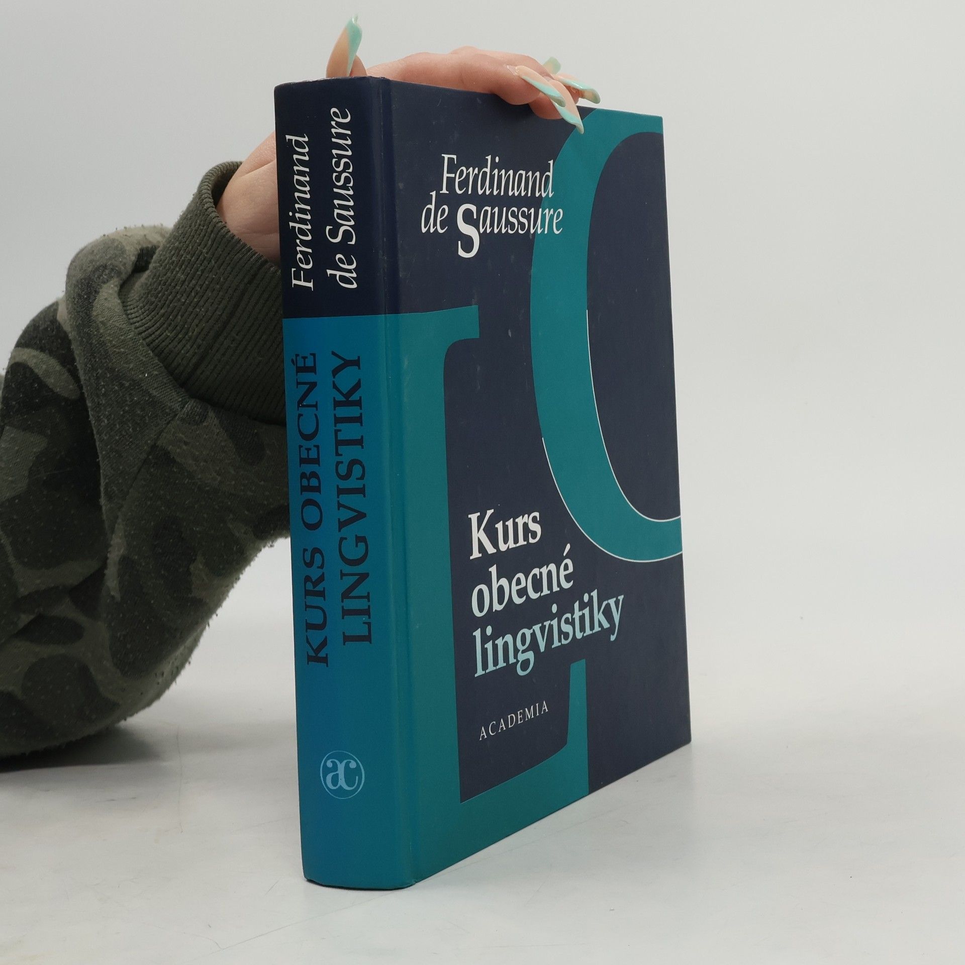 Ferdinand de Saussure Kurs obecné lingvistiky
