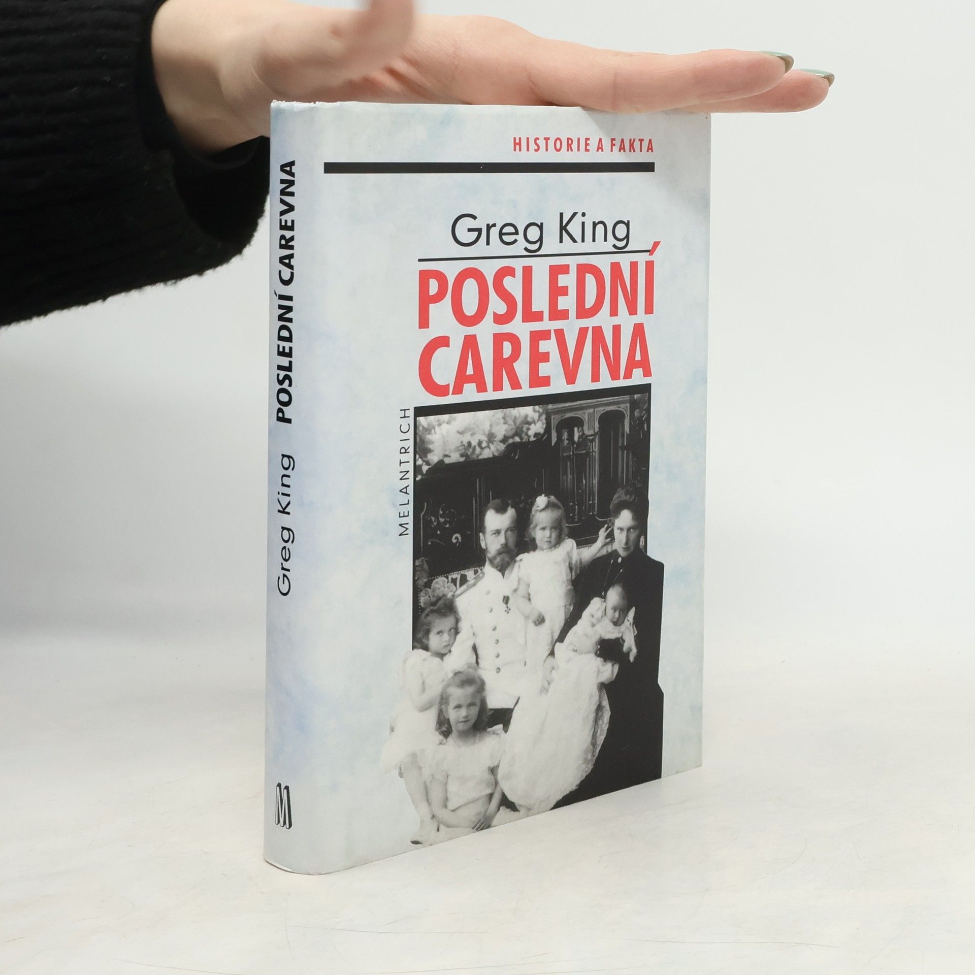 Greg King Poslední carevna