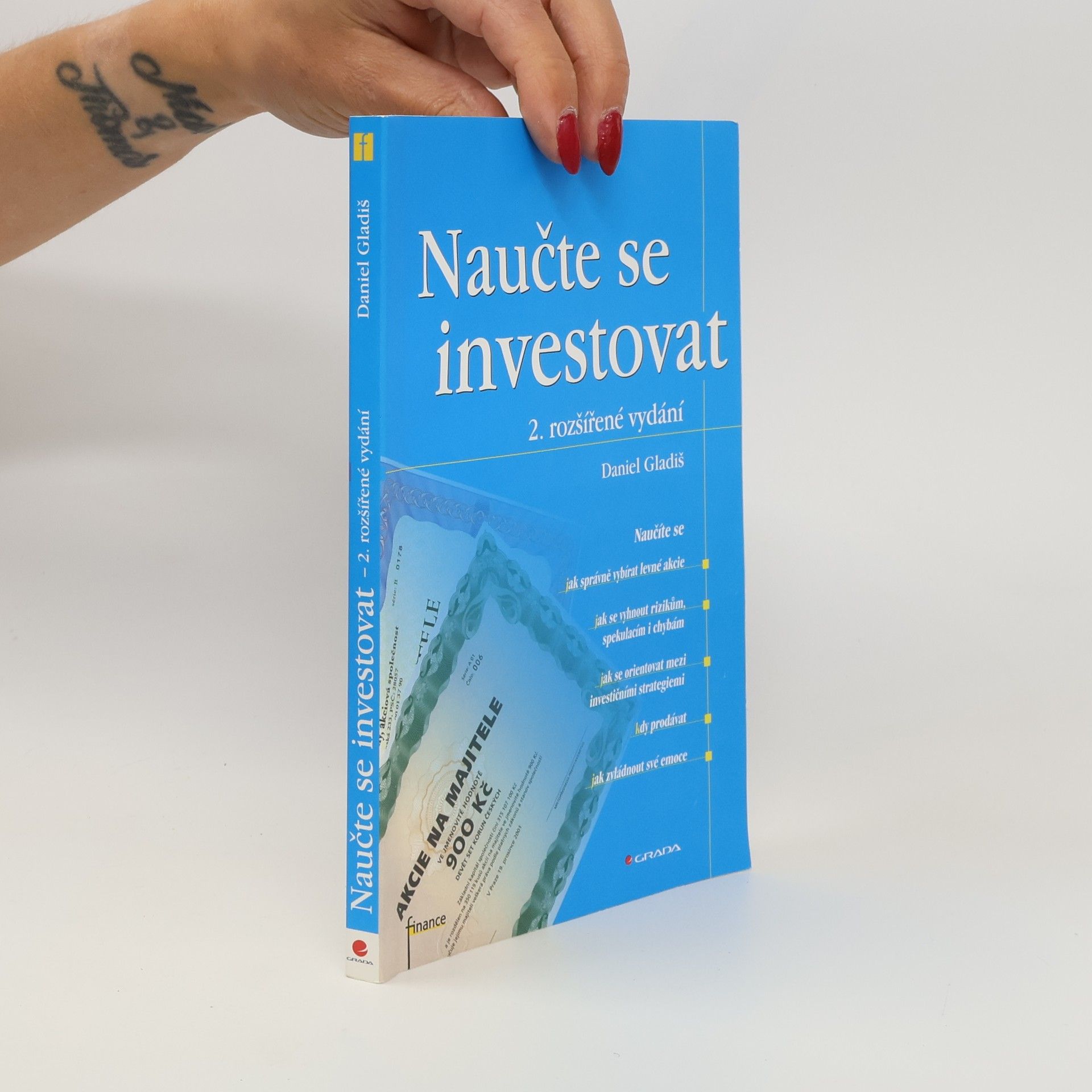 Daniel Gladiš Naučte se investovat, 2., rozšířené vydání