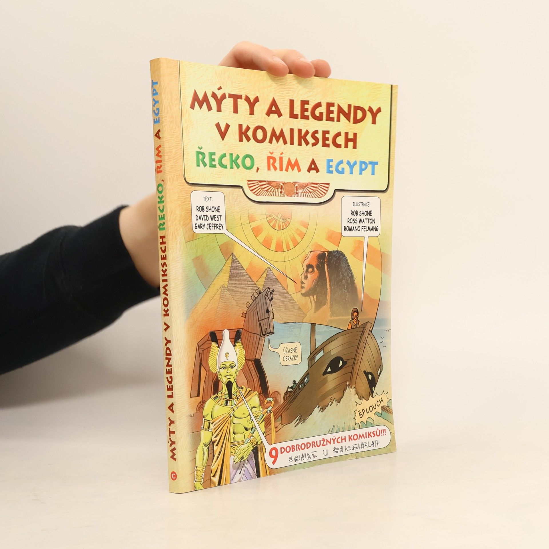 Romano Felmang Mýty a legendy v komiksech. Řecko, Řím a Egypt
