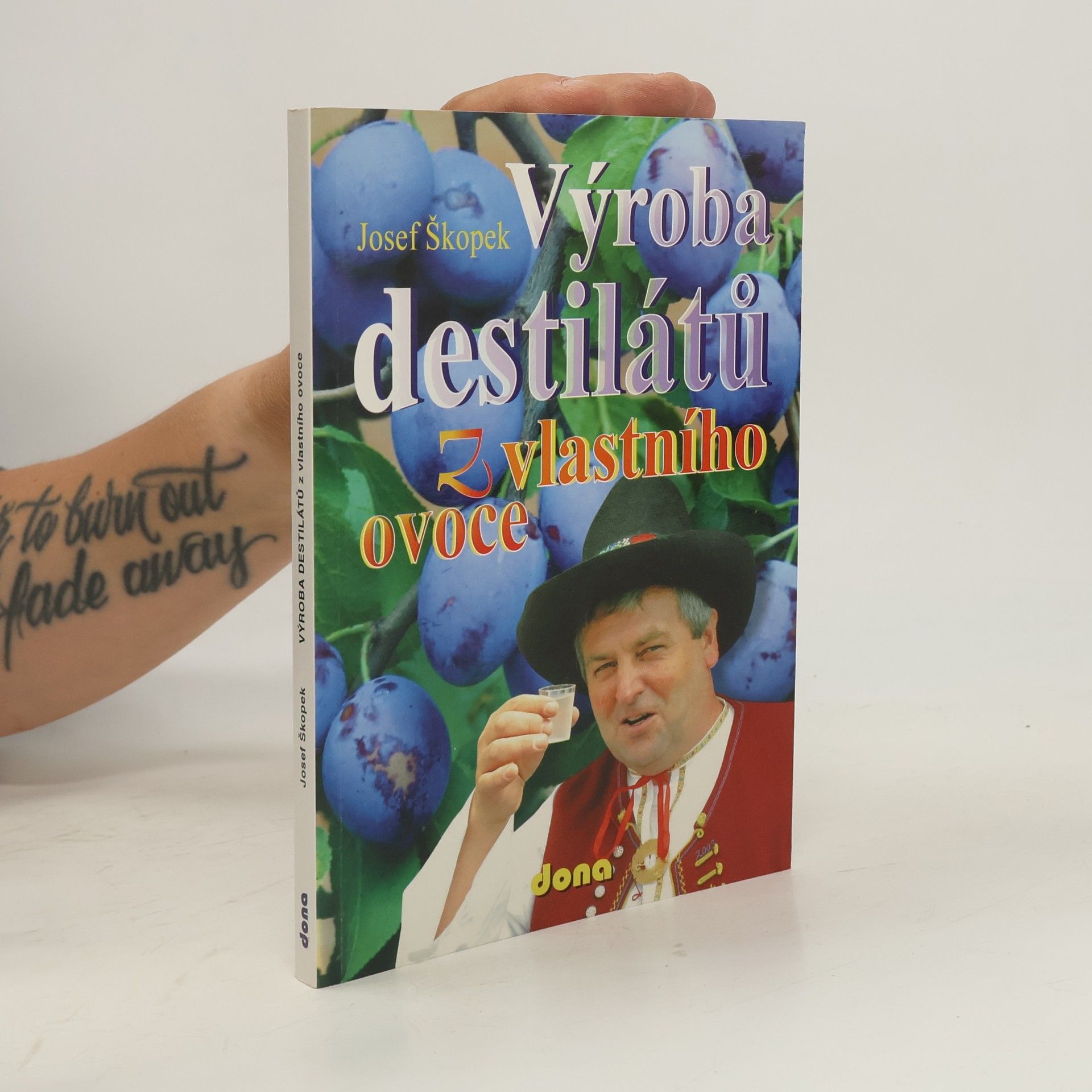 Josef Škopek Výroba destilátů z vlastního ovoce