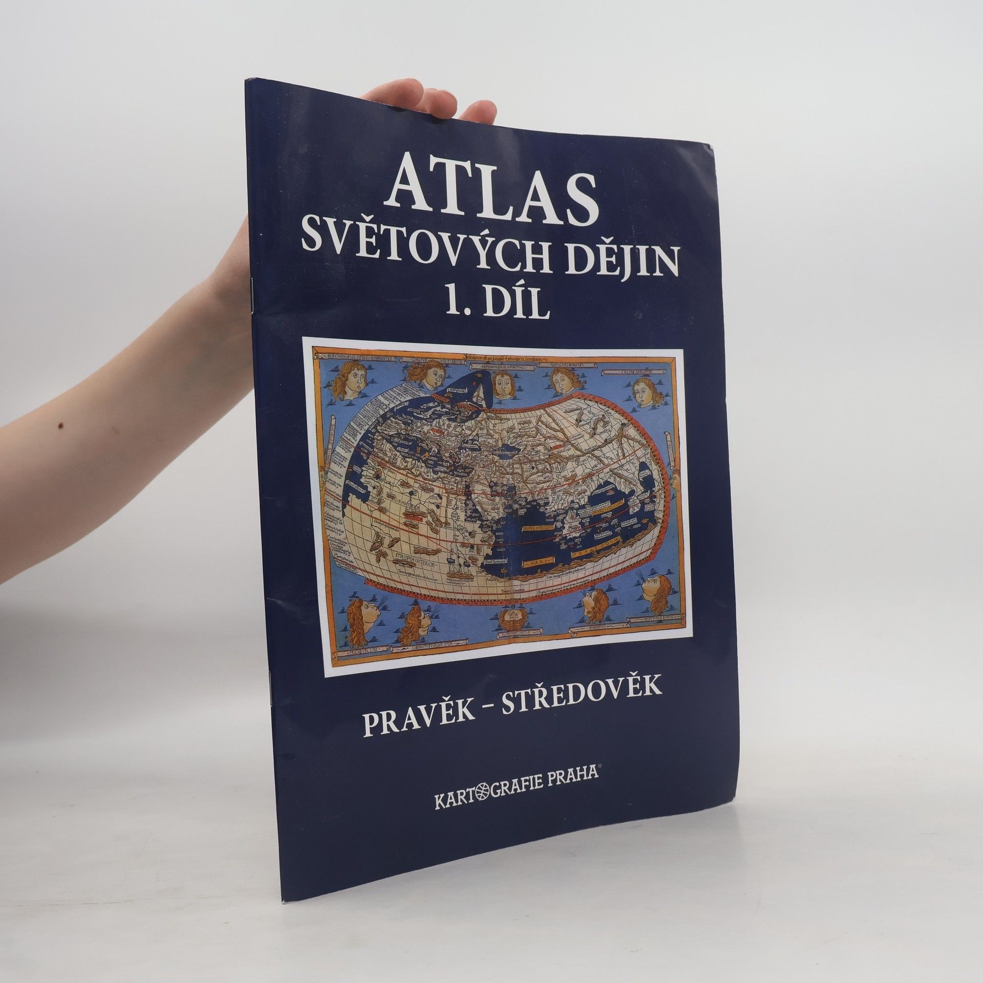 Autorenkollektiv Atlas světových dějin. 1. díl, Pravěk - středověk