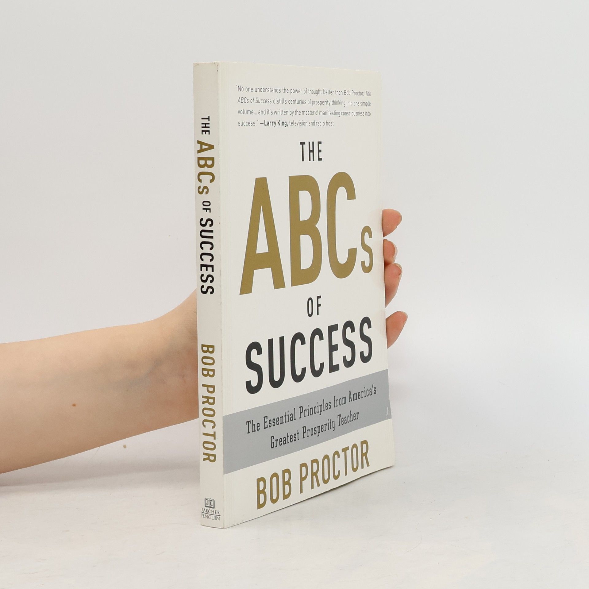 Bob Proctor The ABCs of Success