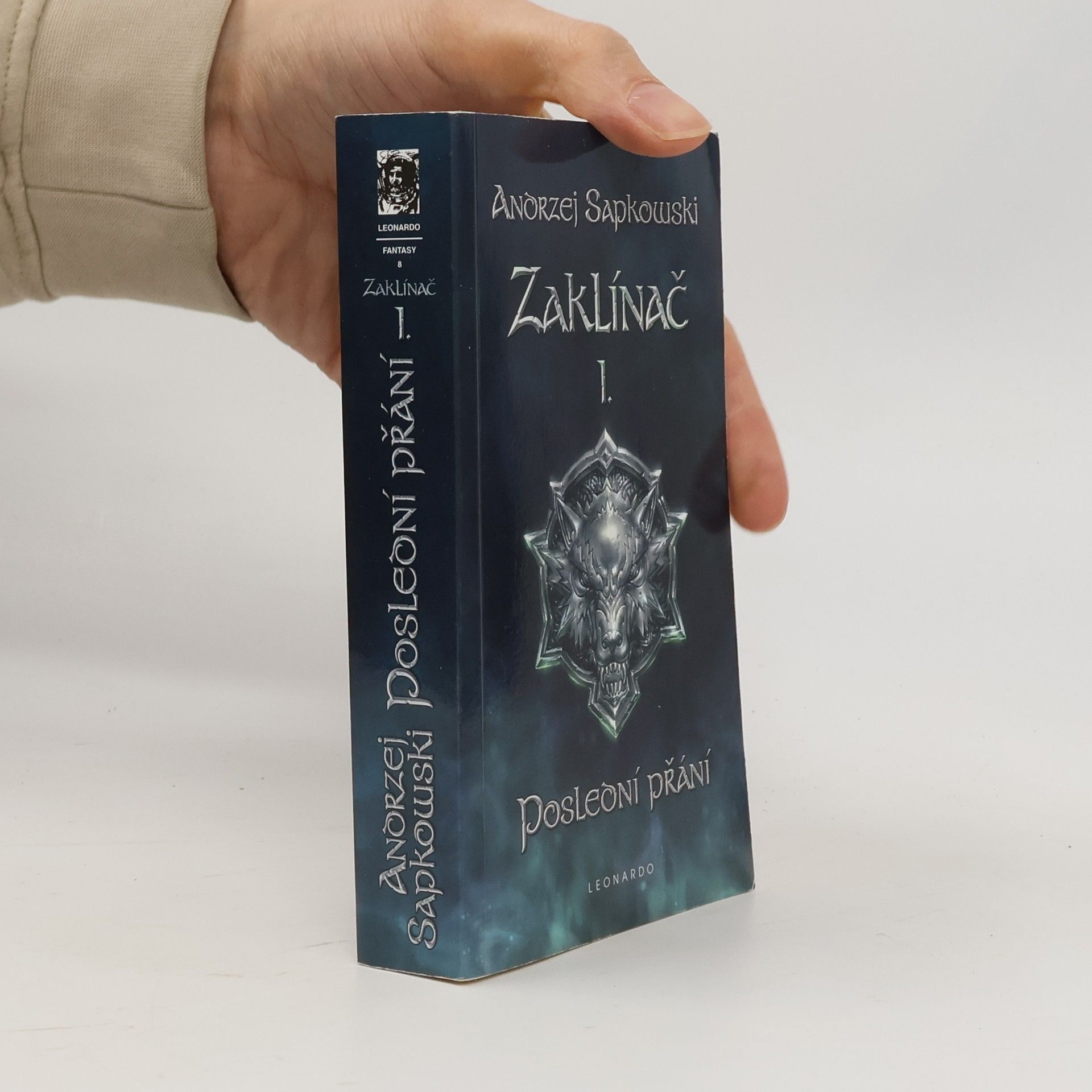 Andrzej Sapkowski Zaklínač I. Poslední přání
