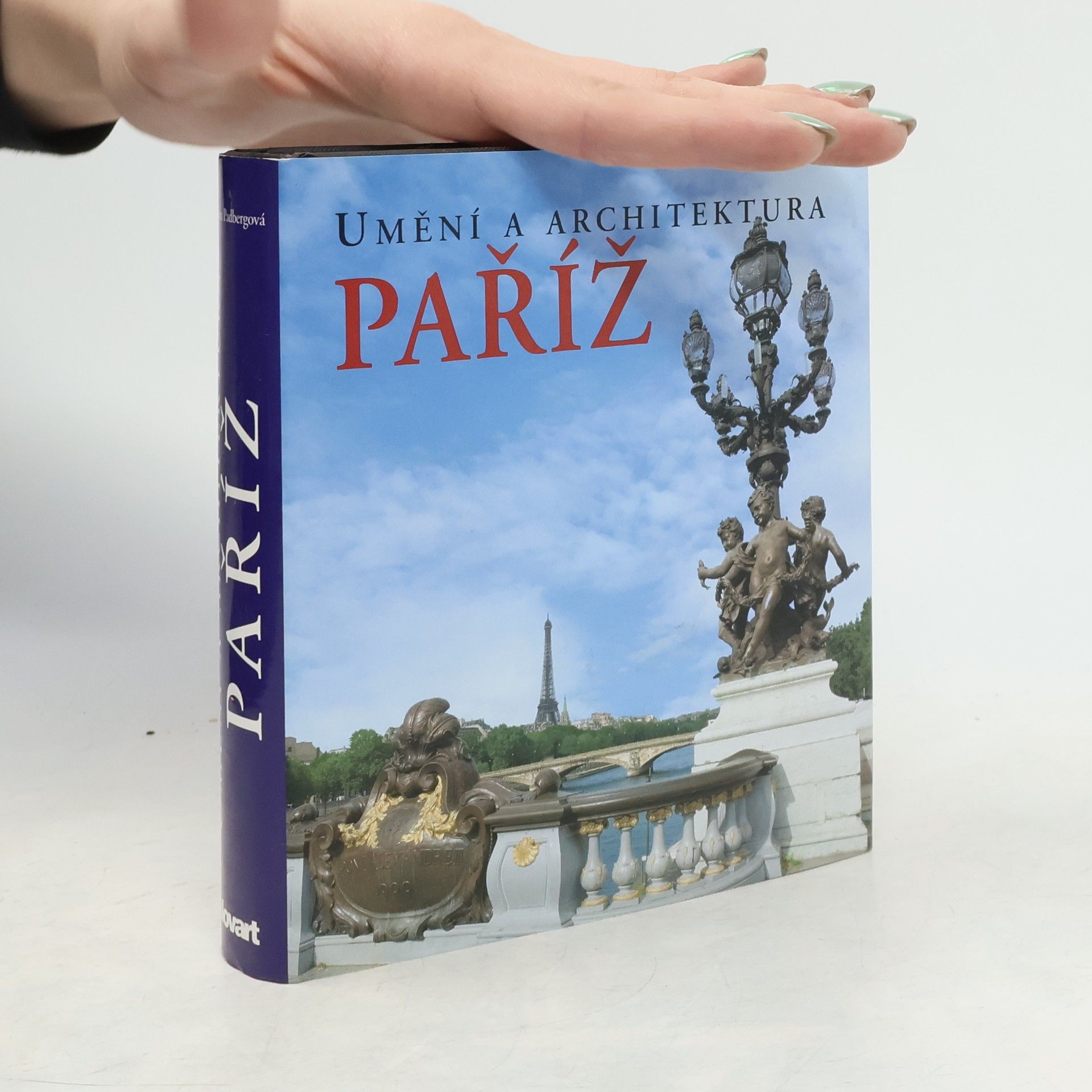 Martina Padberg Paříž. Umění a architektura
