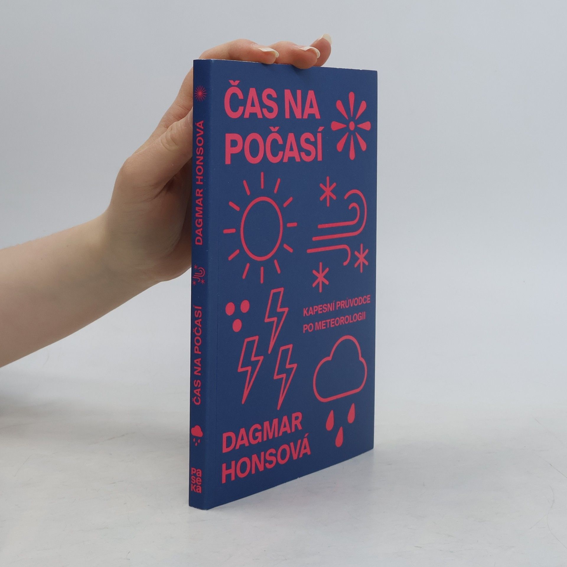Dagmar Honsová Čas na počasí - Kapesní průvodce po meteorologii