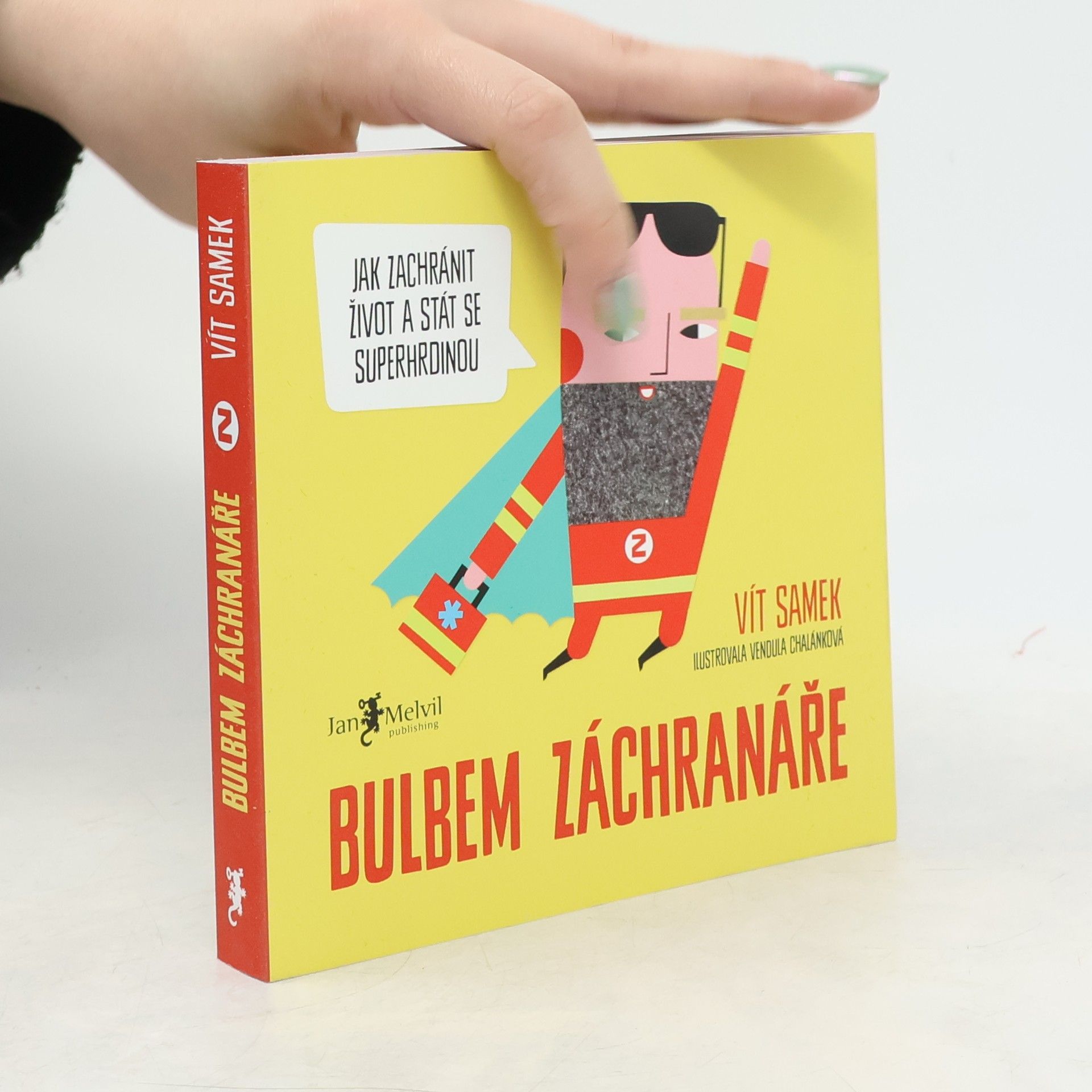 Vít Samek Bulbem záchranáře