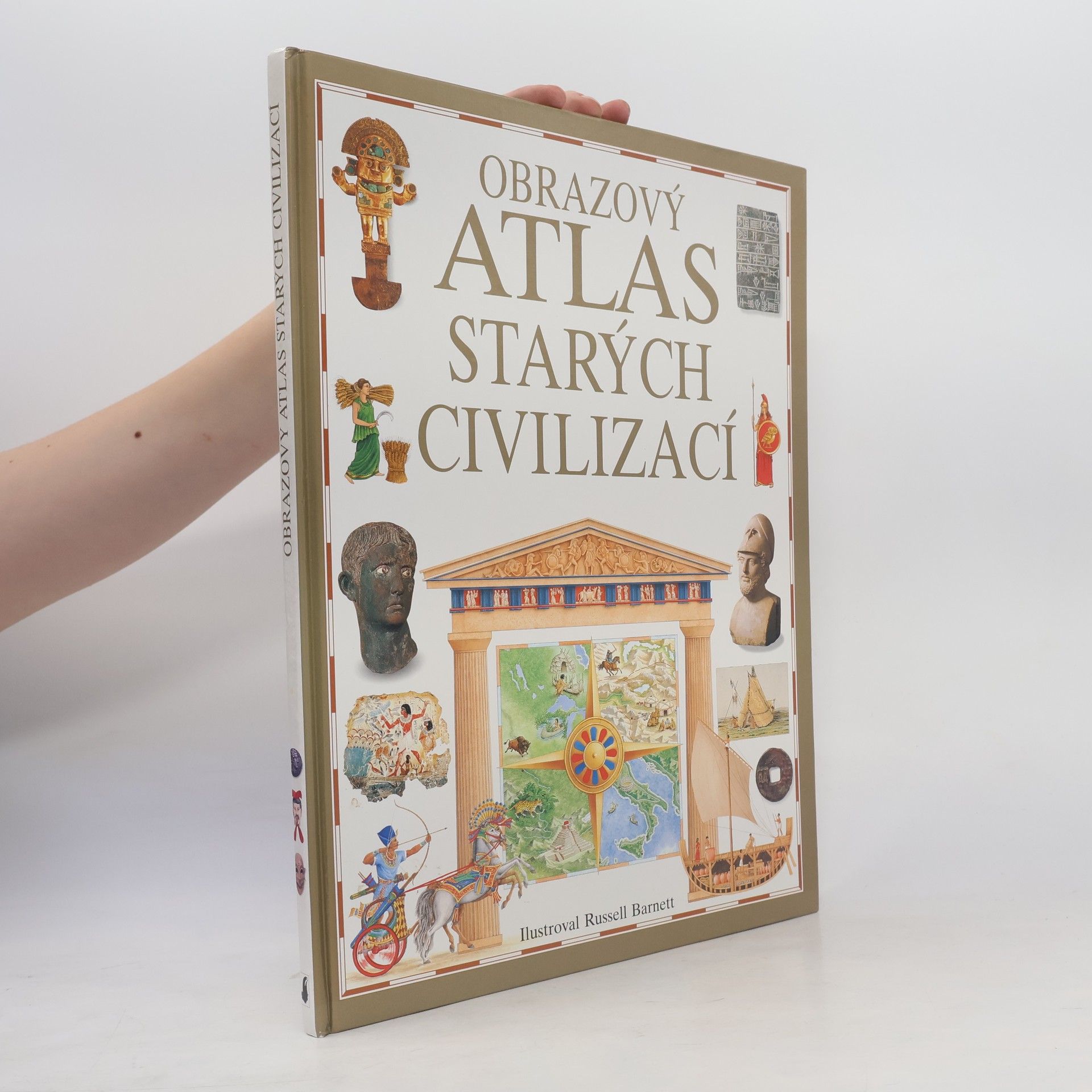 Russell Barnett Obrazový atlas starých civilizací