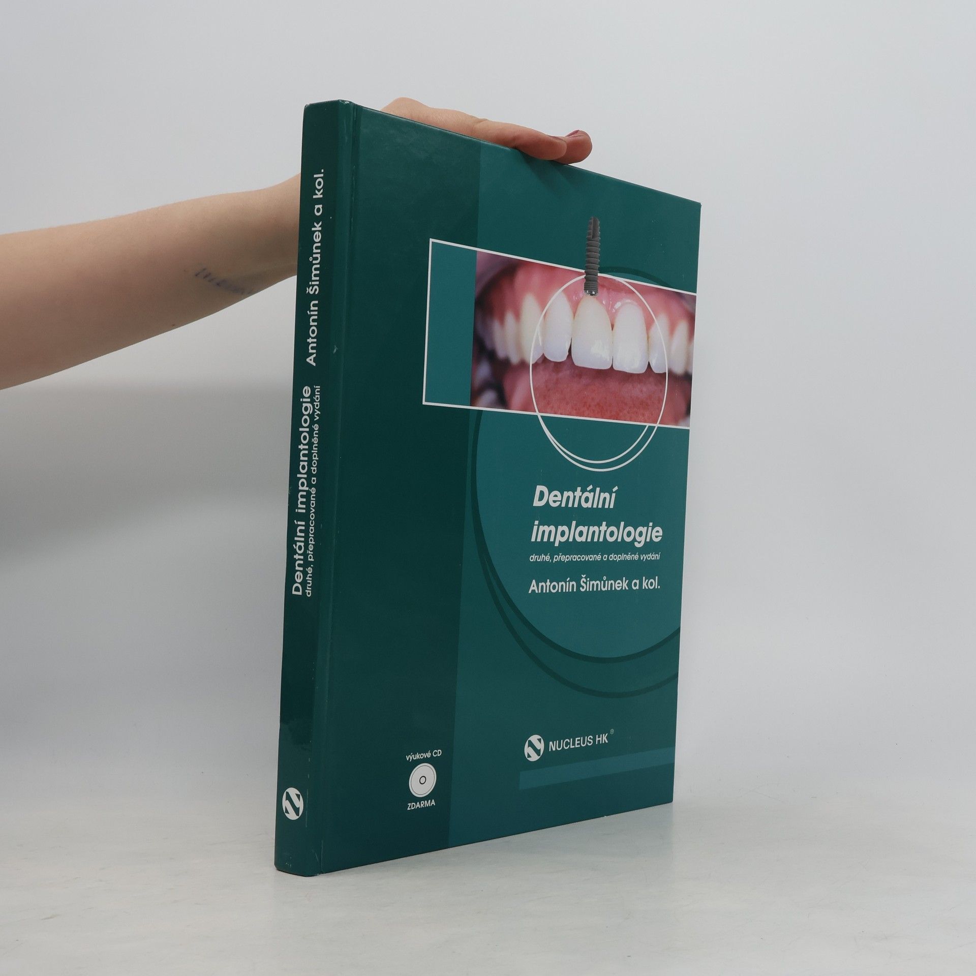 Antonín Šimůnek Dentální implantologie