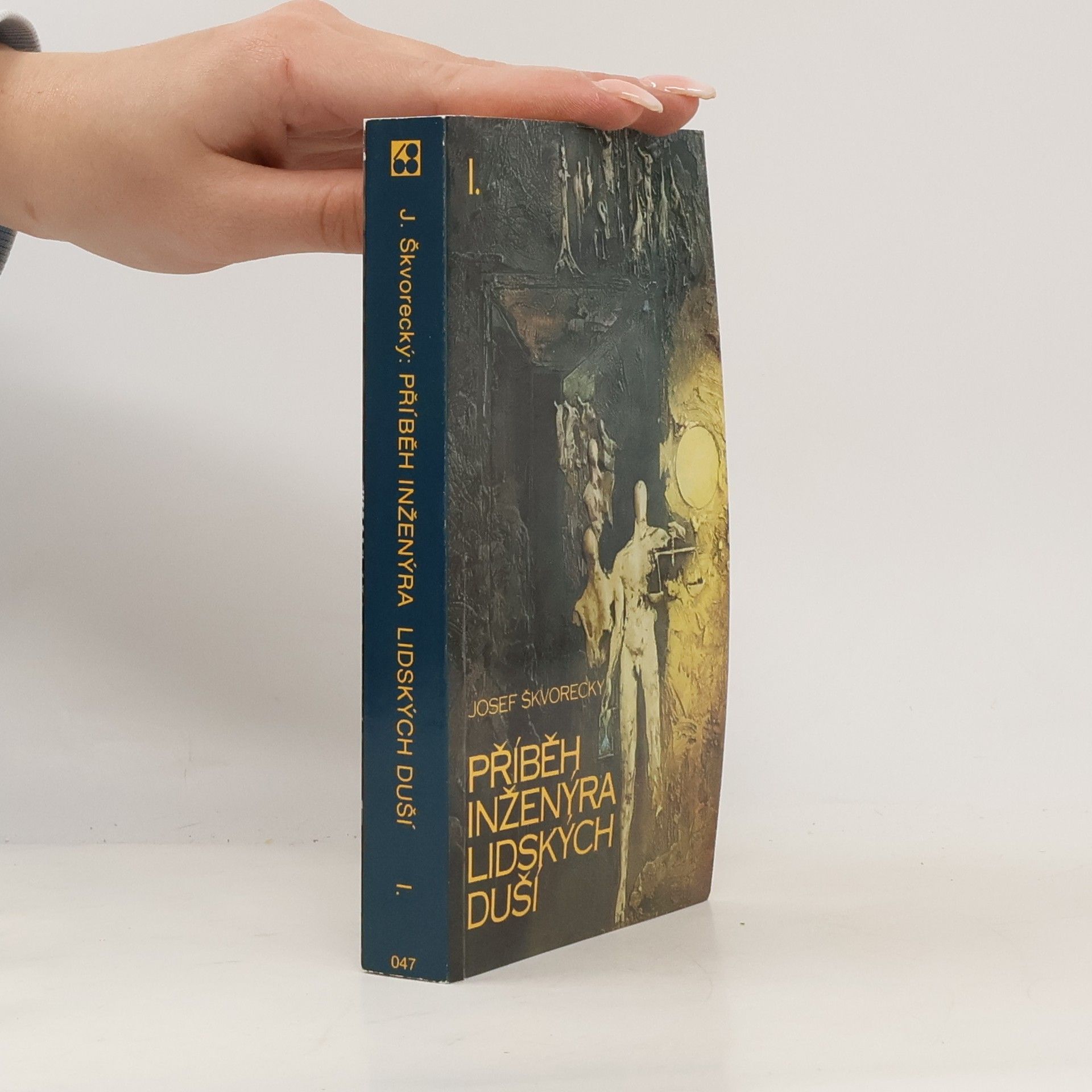 Josef Škvorecký Příběh inženýra lidských duší I. díl