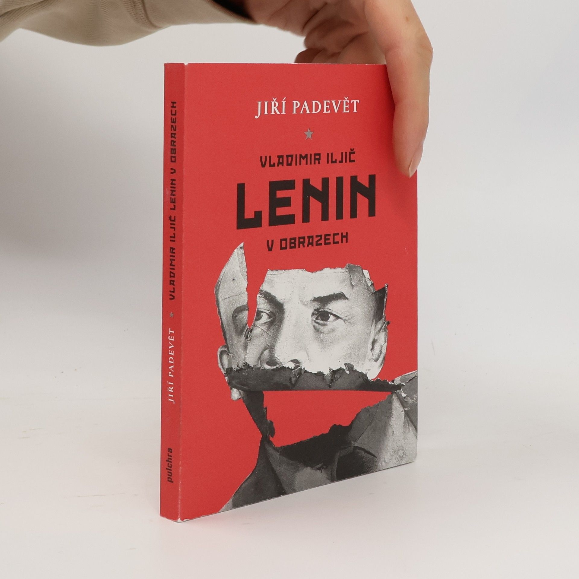 Jiří Padevět Vladimir Iljič Lenin v obrazech