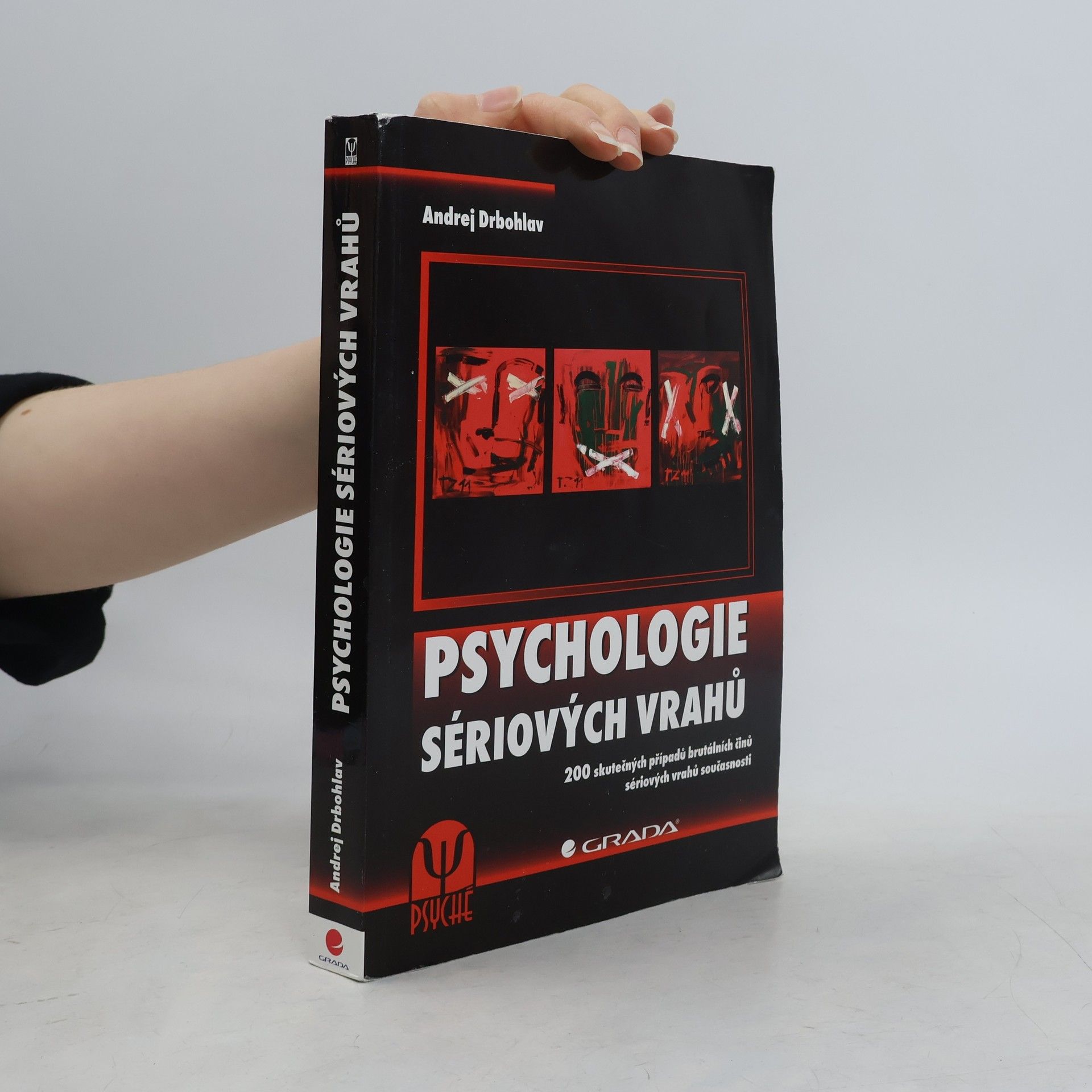 Andrej Drbohlav Psychologie sériových vrahů