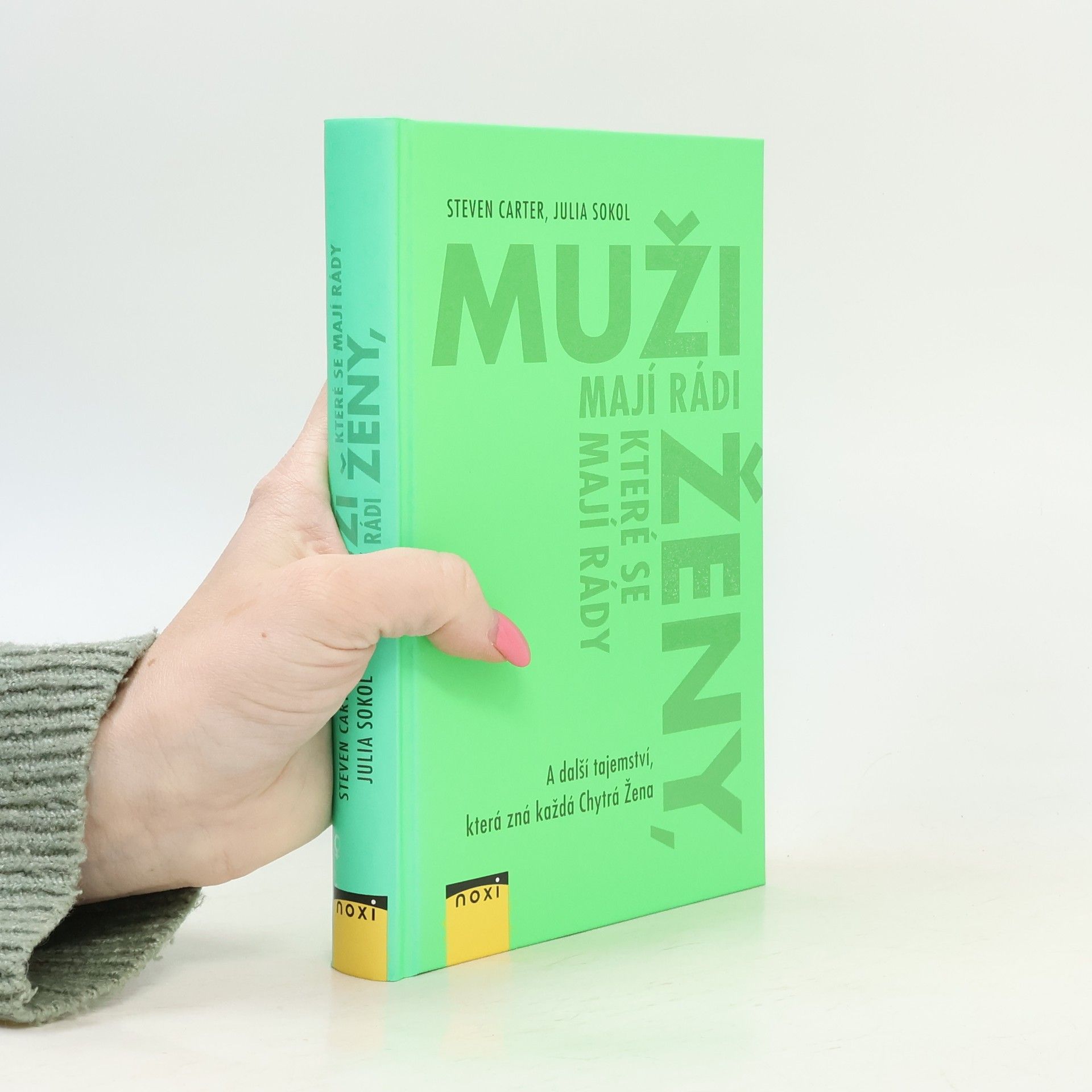 Julia Sokol Muži mají rádi ženy, které mají rády samy sebe